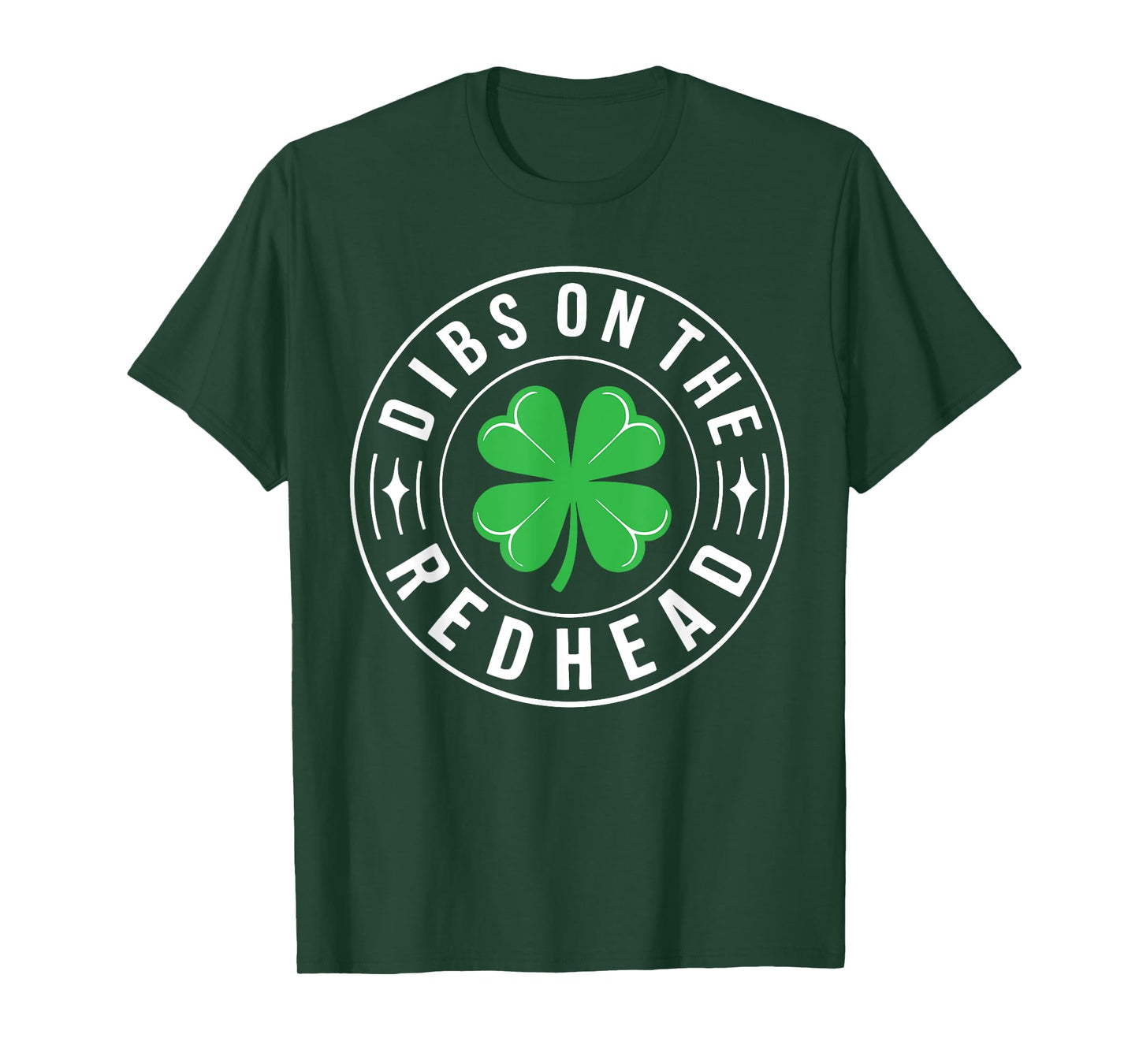 Dibs On The Redhead Shirt Funny Men Women St Patricks Day T-Shirt