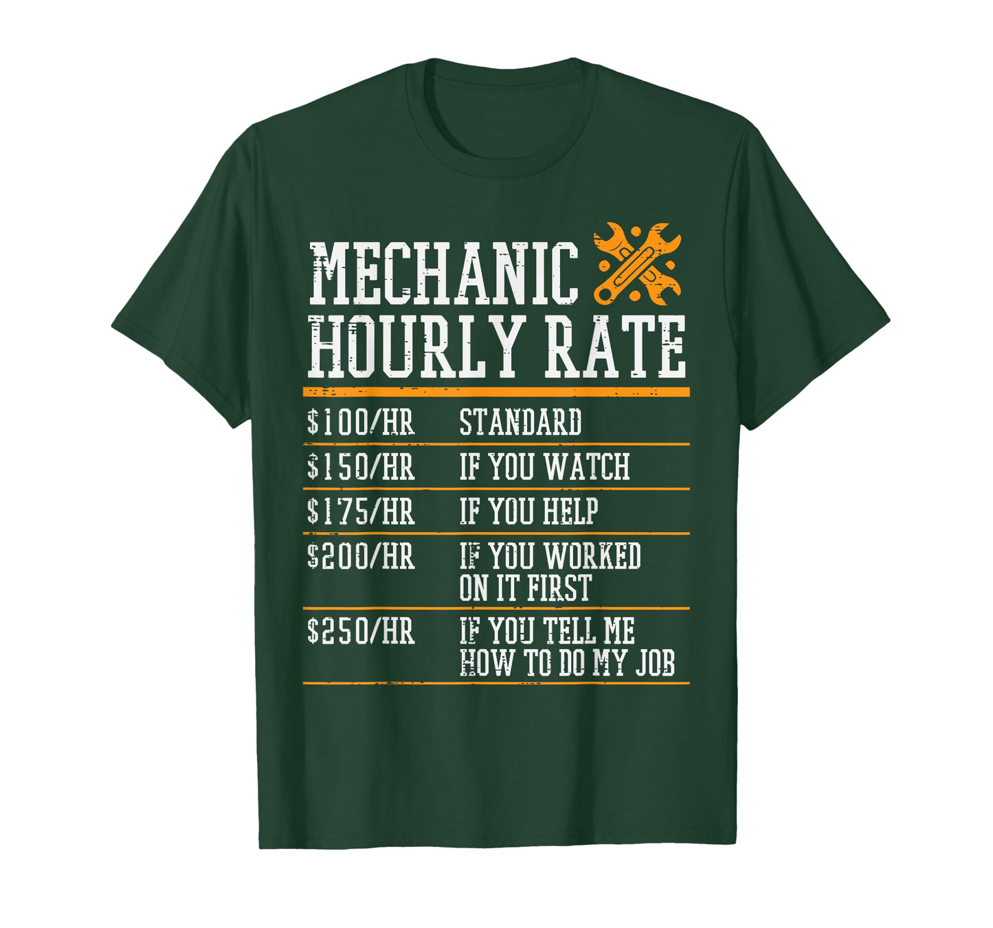 Mechanic Hourly Rate Funny Car Guy Automotive Joke Men Women T-Shirt