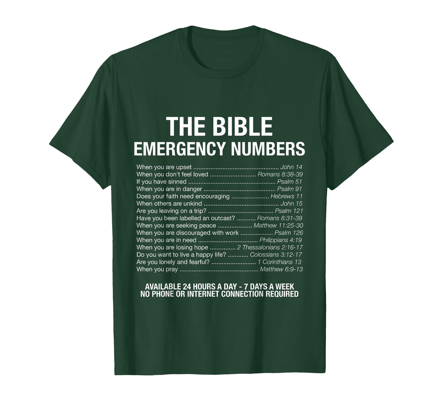 The Bible Emergency Numbers T-Shirt T-Shirt