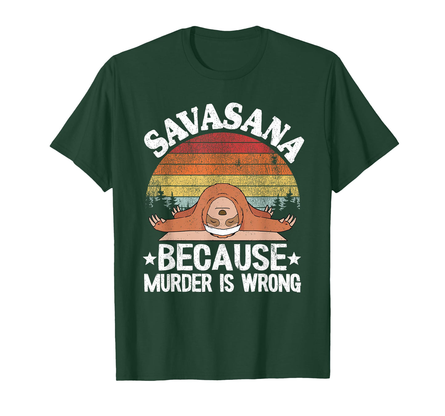Savasana Because Murder Is Wrong Vintage Sloth Yoga T-Shirt