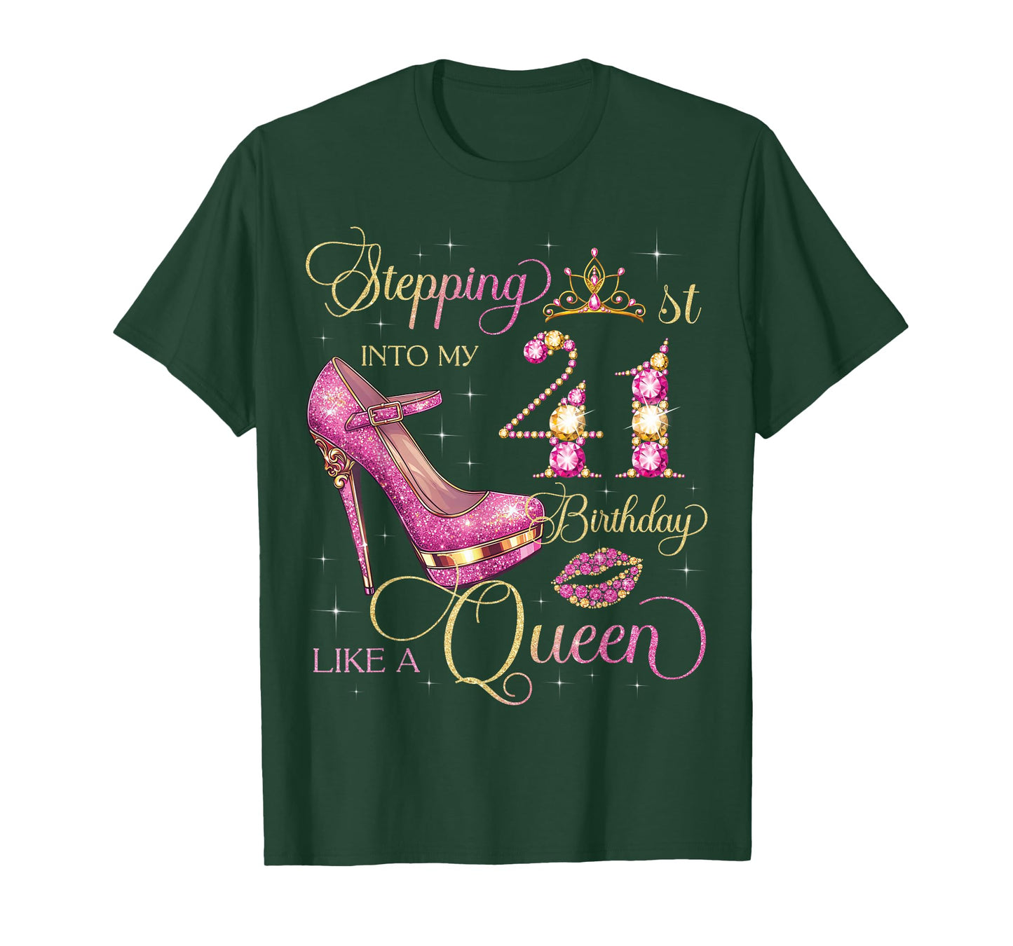 Stepping Into My 41st Birthday Like Queen 41 Years Old Woman T-Shirt
