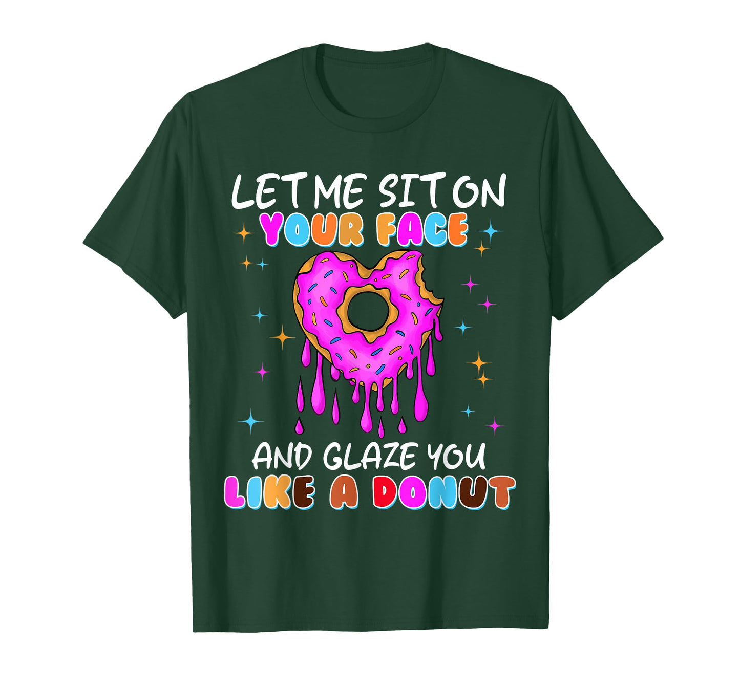 Funny Donut Inappropriate Shirts for Women Adult Humor T-Shirt