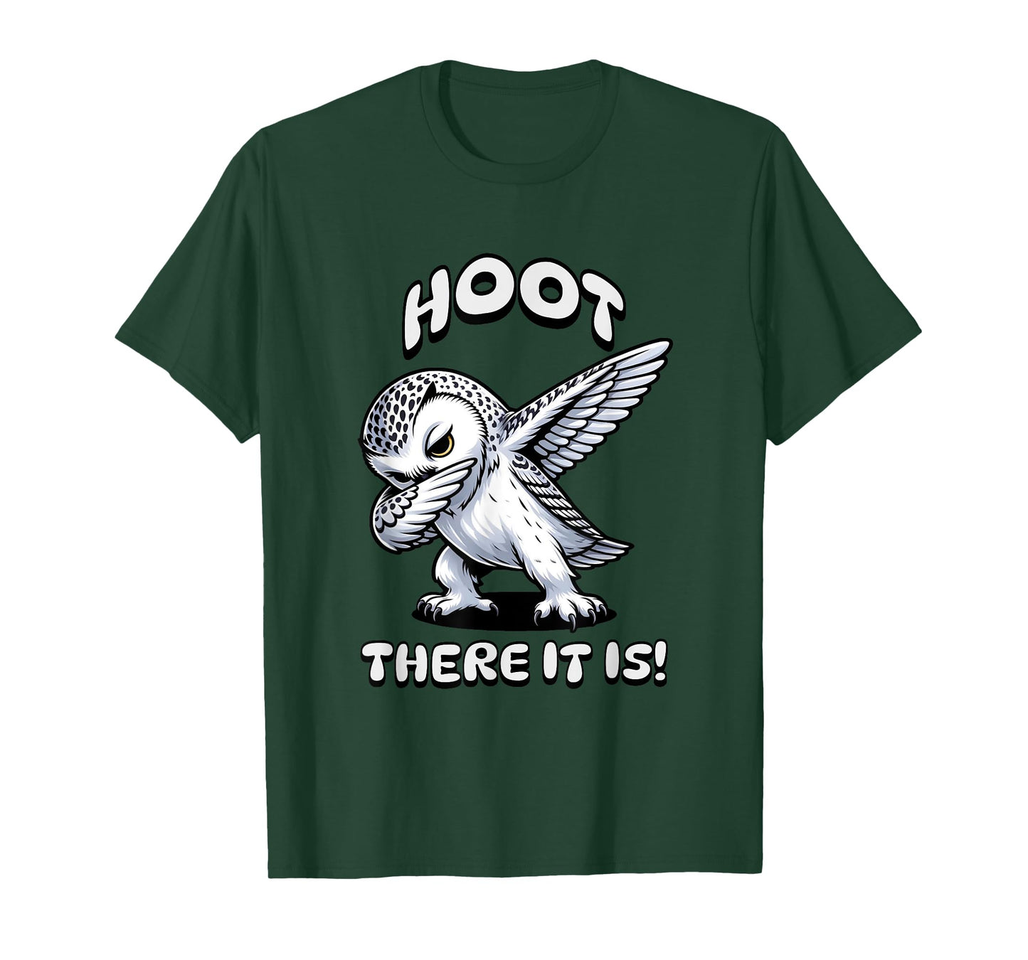 Cute Snow Owls "Hoot There It Is"- Snow Owl Lovers T-Shirt