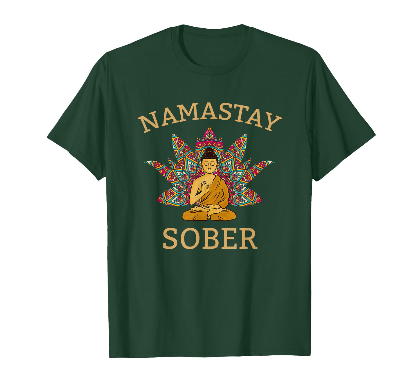 Namastay Sober , funny sobriety yoga T-Shirt