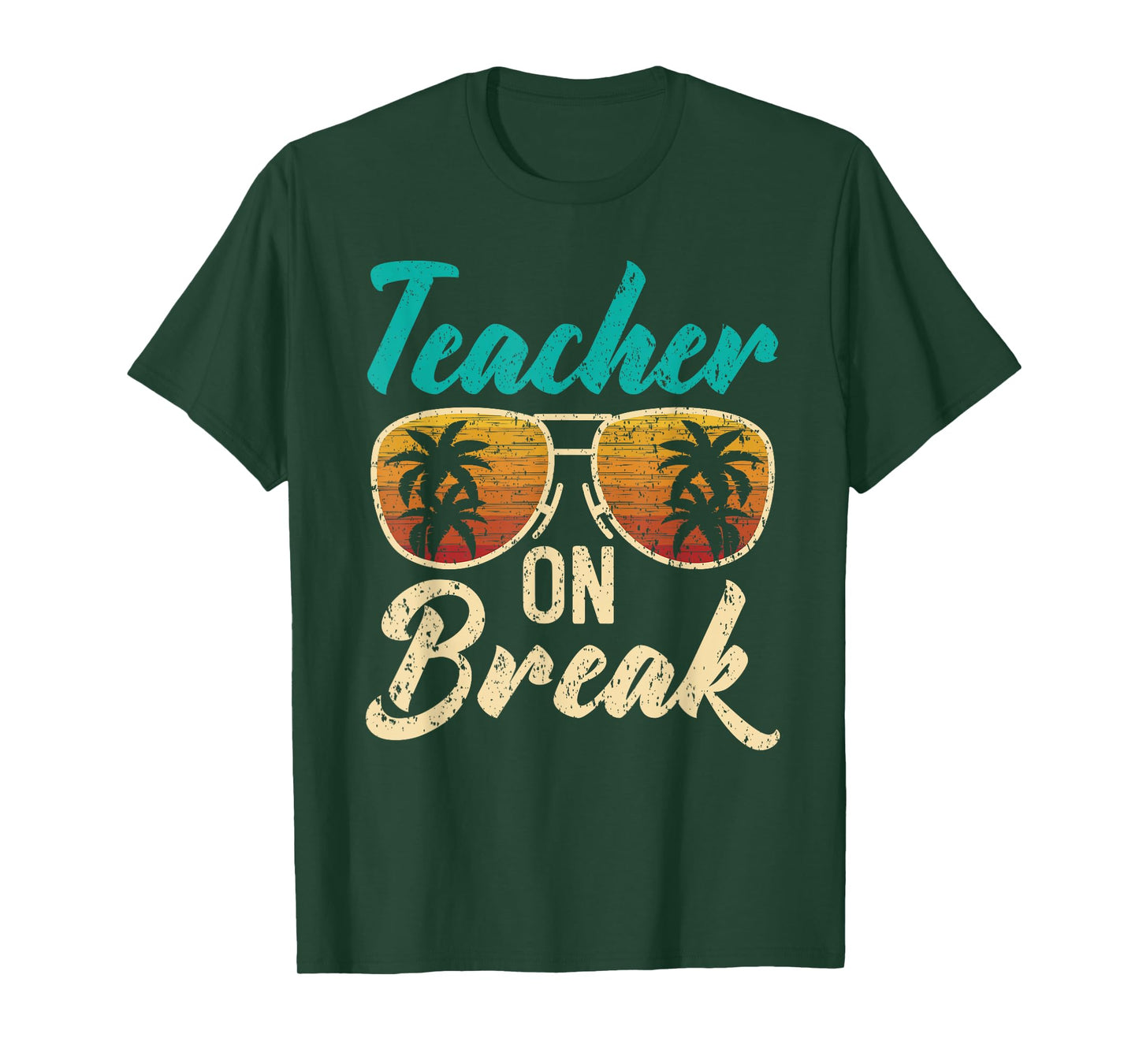 Teacher On Break Summer Vacation Beach Spring Break T-Shirt for Men Women