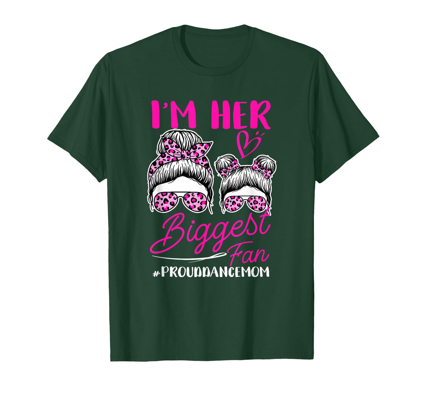 I'm Her Biggest Fan Proud Dance Mom Funny Mum Dancing Mother T-Shirt