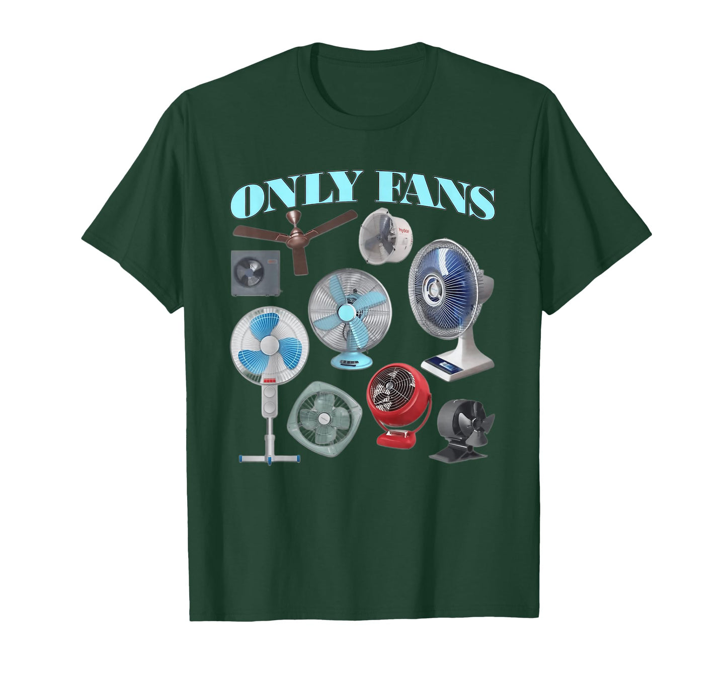 Funny Only Fans Joke Only Art Fans Only Fans Joke T-Shirt