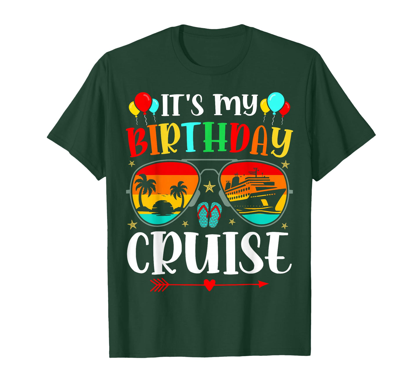 Family Birthday Cruising Sunglasses It's my Birthday Cruise T-Shirt