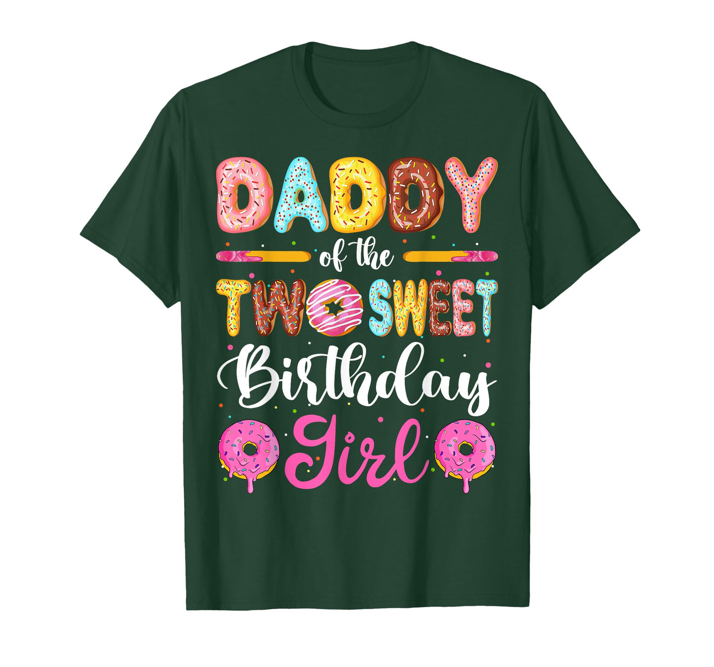 Daddy Of The Two Sweet Birthday Girl Donut 2nd Birthday T-Shirt