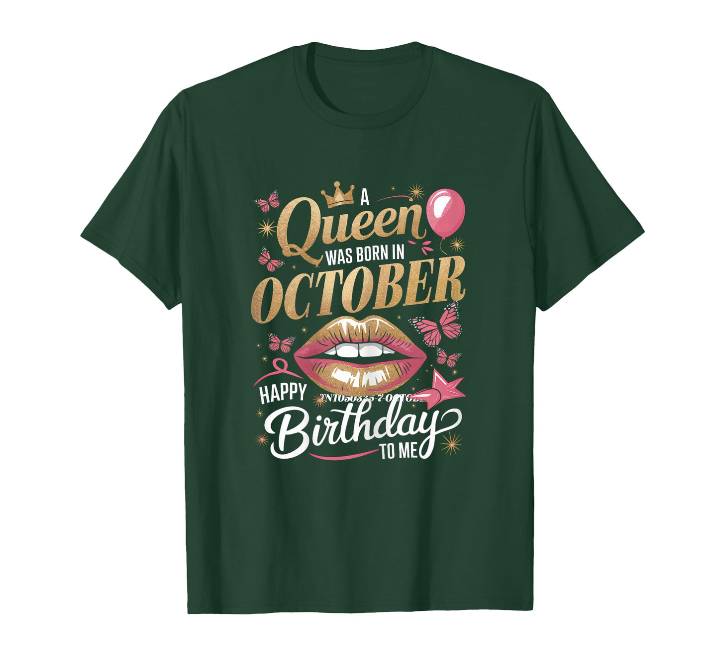 Womens A Queen Was Born In October Happy Birthday To Me Bday T-Shirt