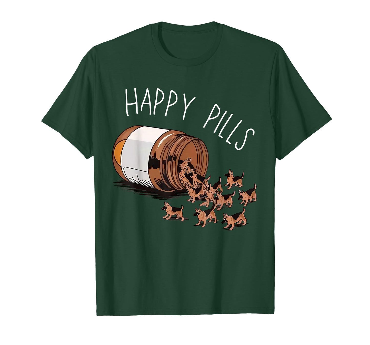 Happy Pills German Shepherd Dog Lovers T-Shirt