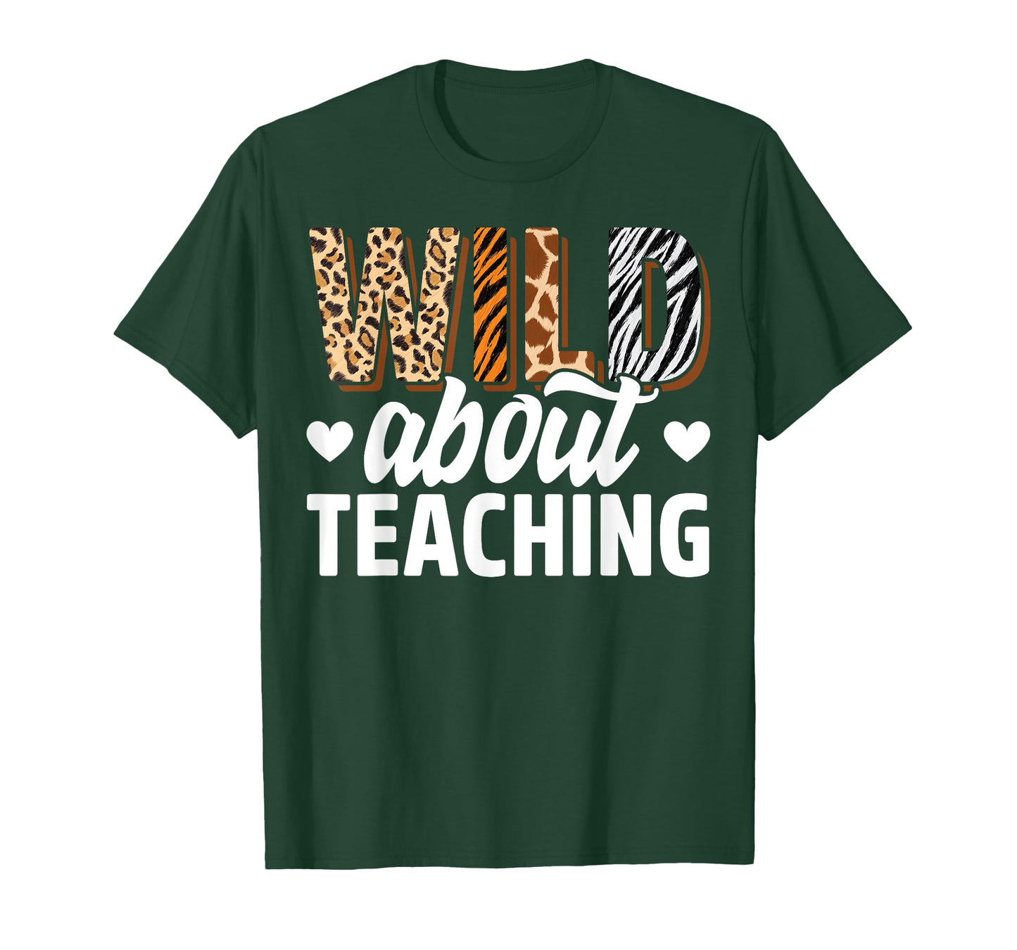 Wild About Teaching Teacher Teaching Back To School T-Shirt