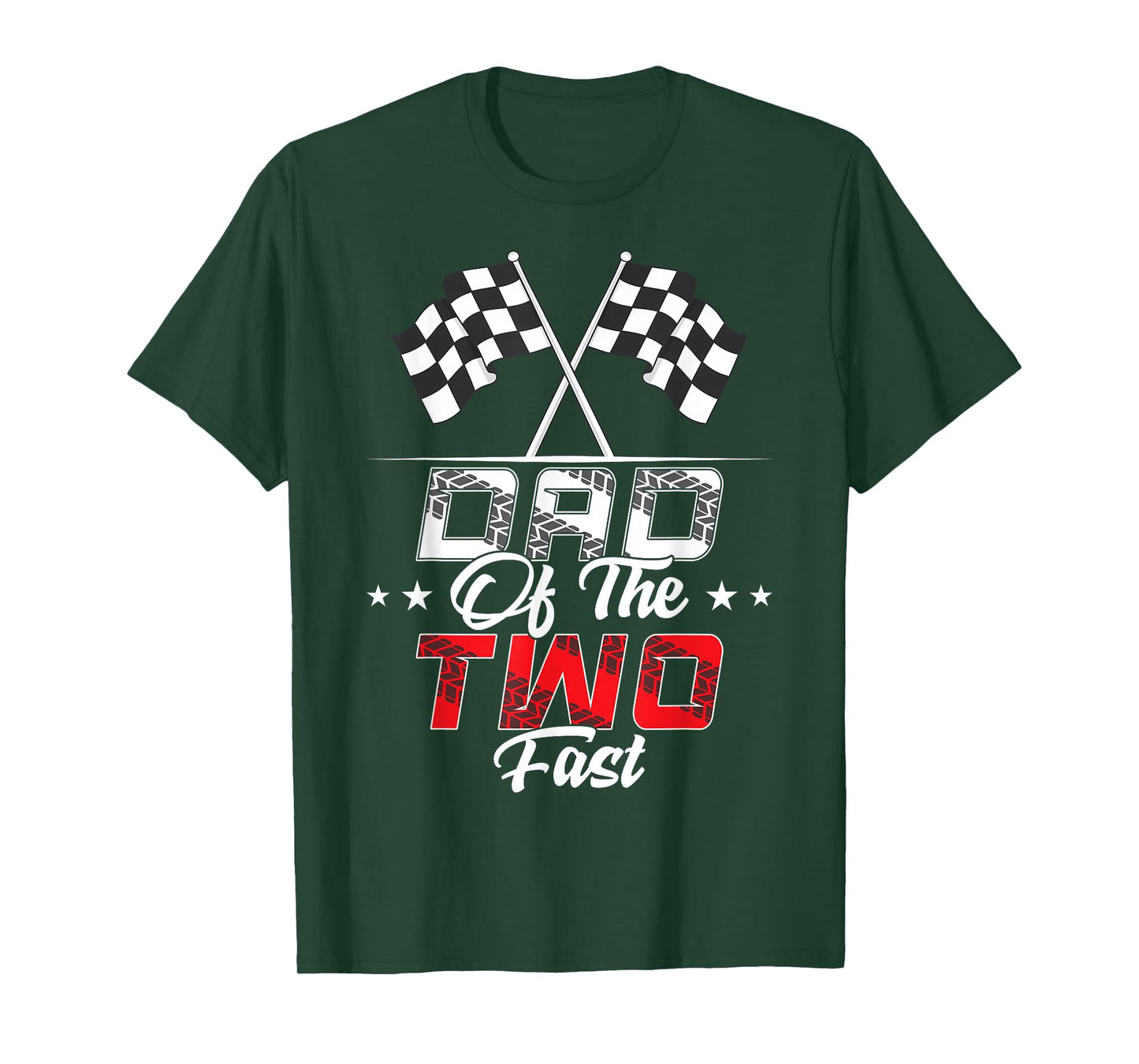 Dad Of The Two Fast Second Birthday Racing Car Family T-Shirt
