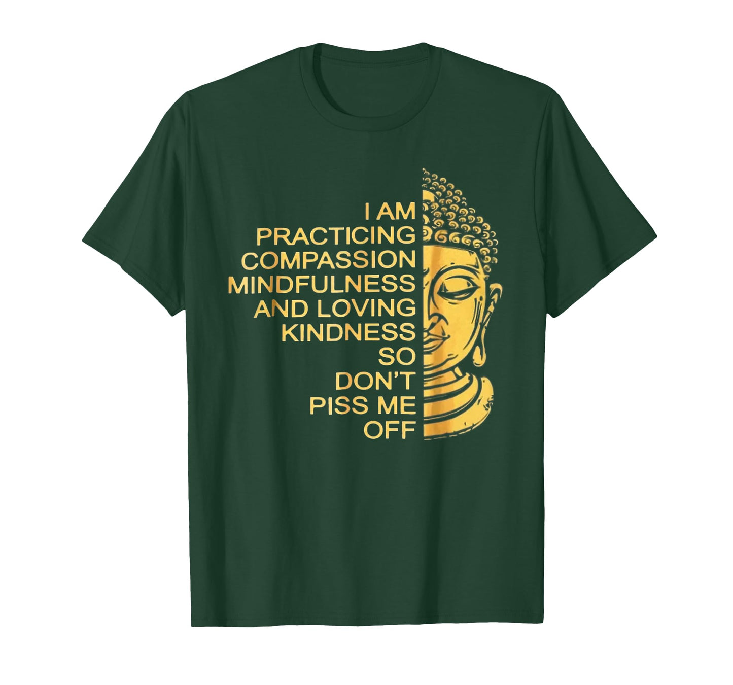 I Am Practicing Compassion Mindfulness And Loving Kindness T-Shirt