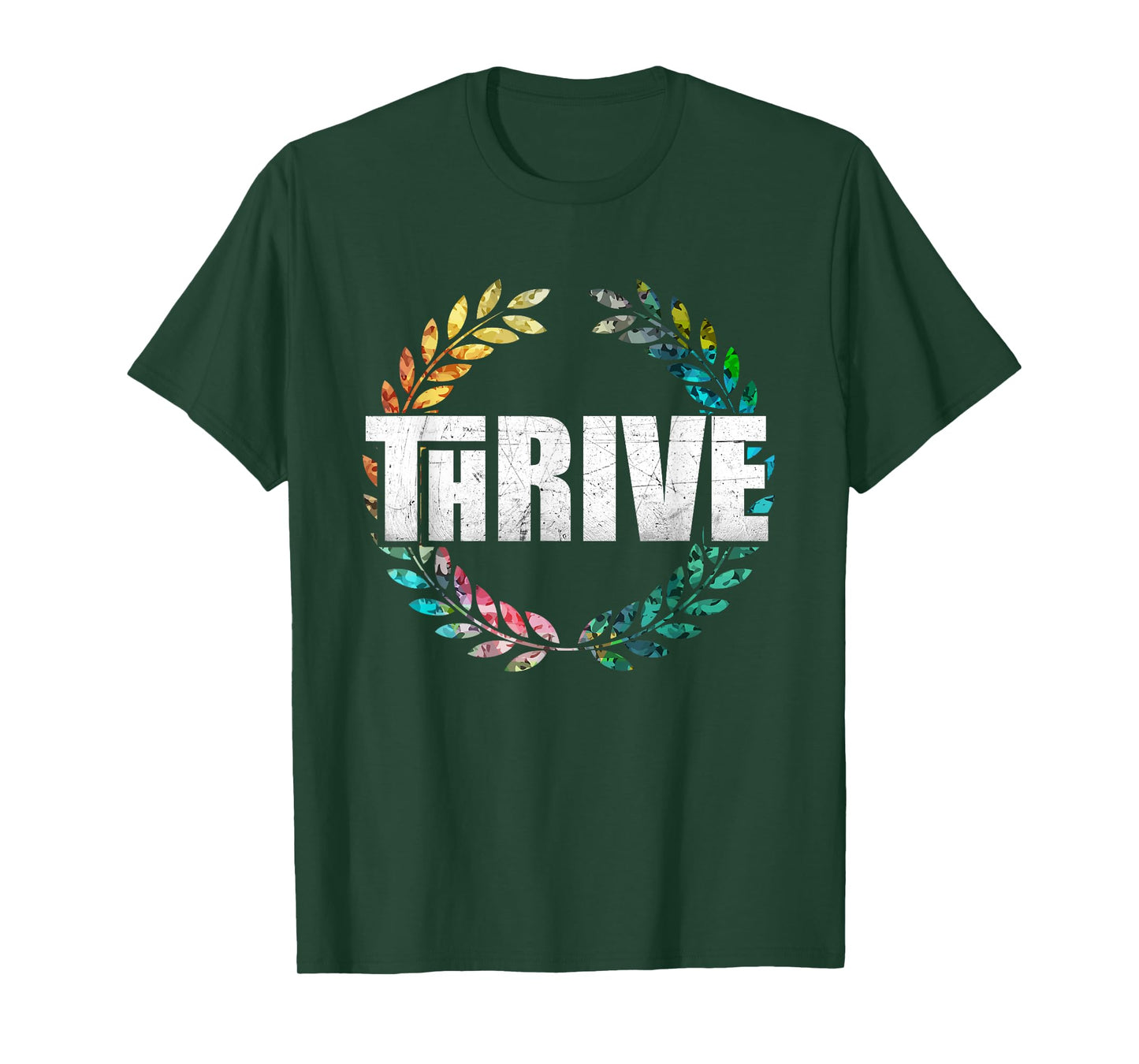 Thrive T-Shirt T-Shirt