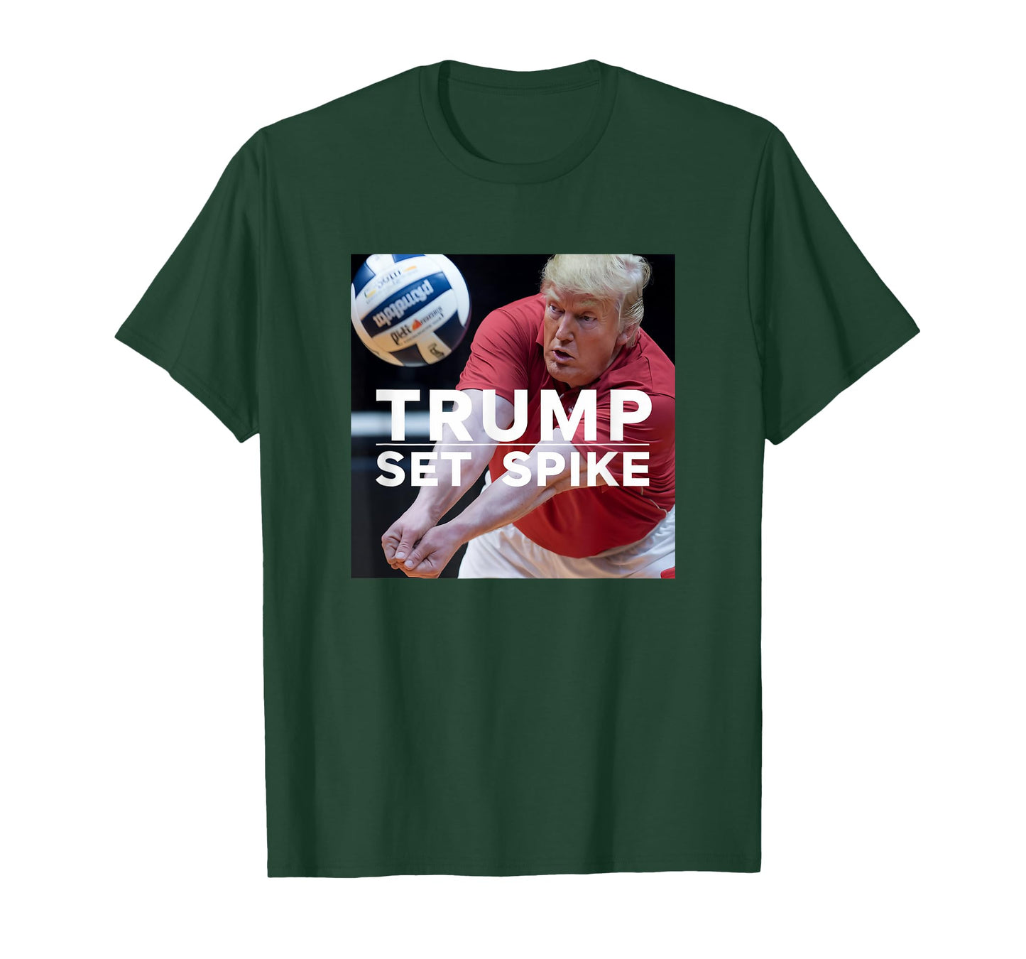 Trump Set Spike Funny Political Volleyball Player Humor Meme T-Shirt