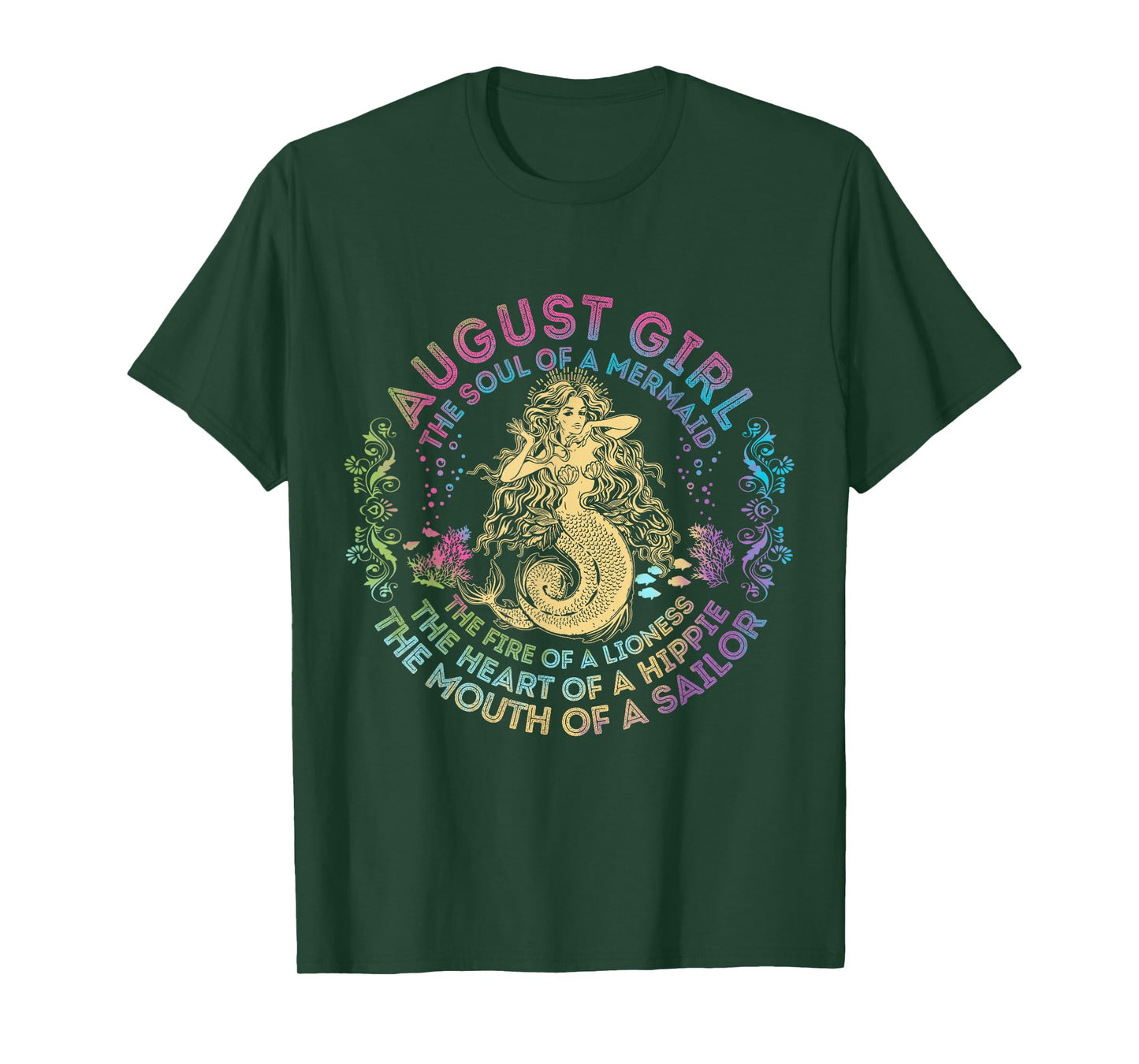 August Girl The Soul Of A Mermaid Birthday Hippie Soul T-Shirt