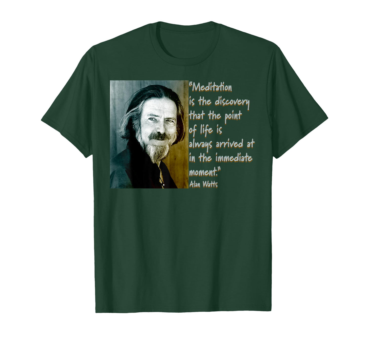 Alan Watts Quote - Mindful Meditation Design T-Shirt