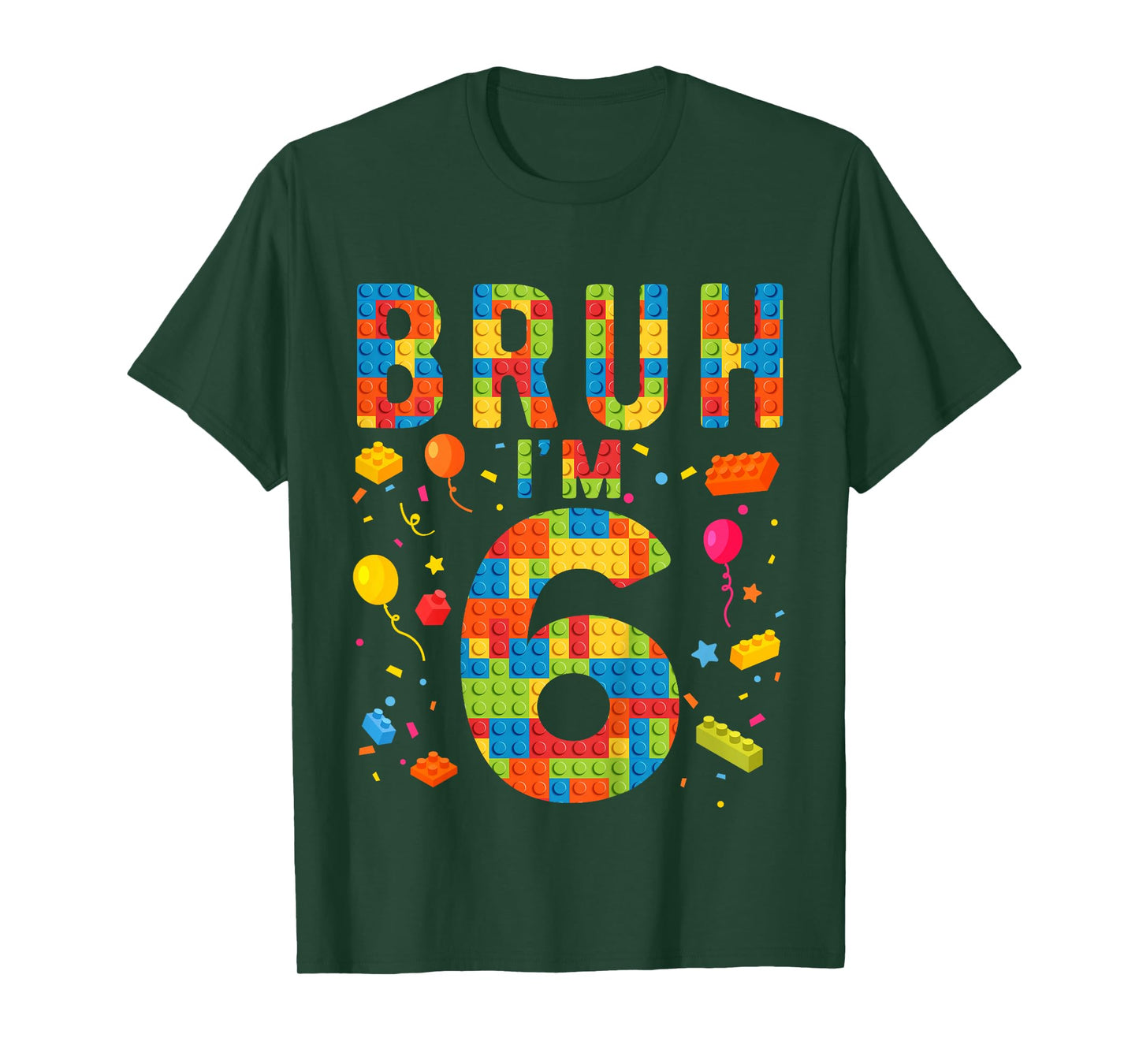 Kids 6 Year Old Building Blocks Bruh 6th Birthday Boy T-Shirt