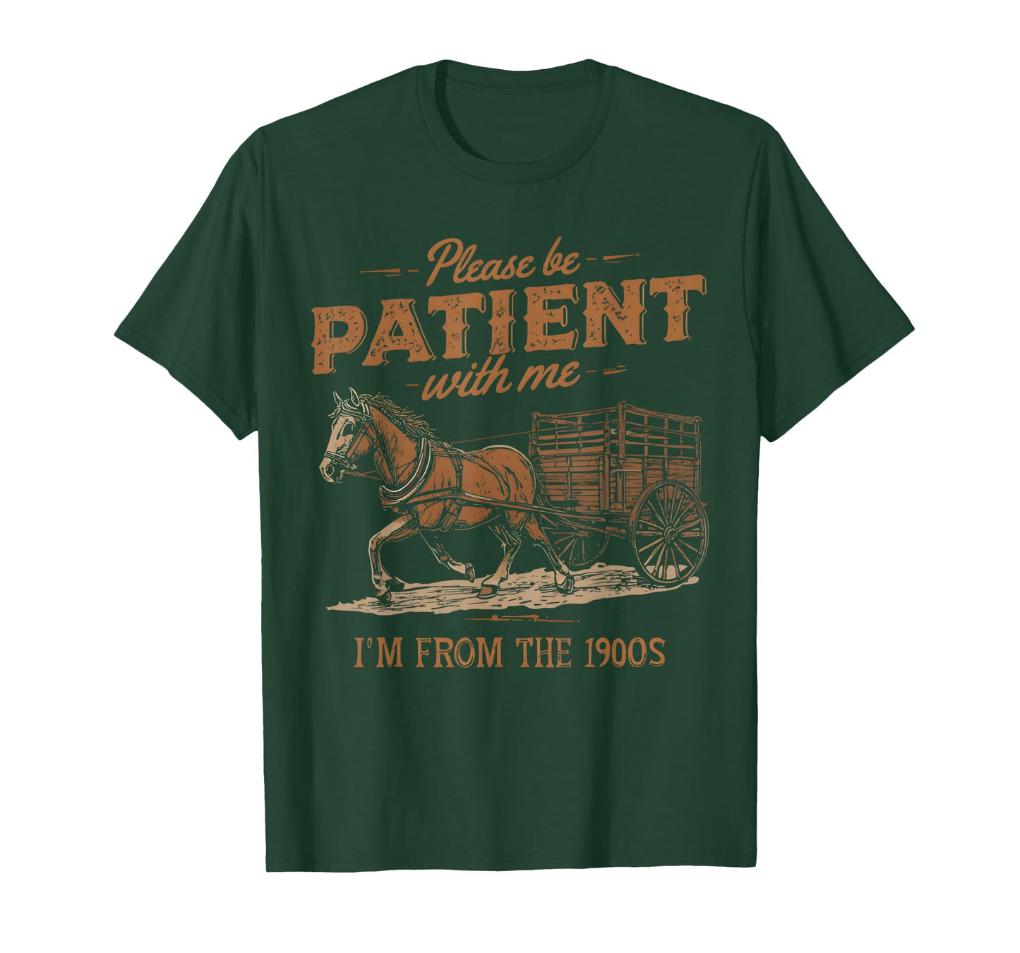 Please Be Patient with Me I'm from the 1900s vintage T-Shirt