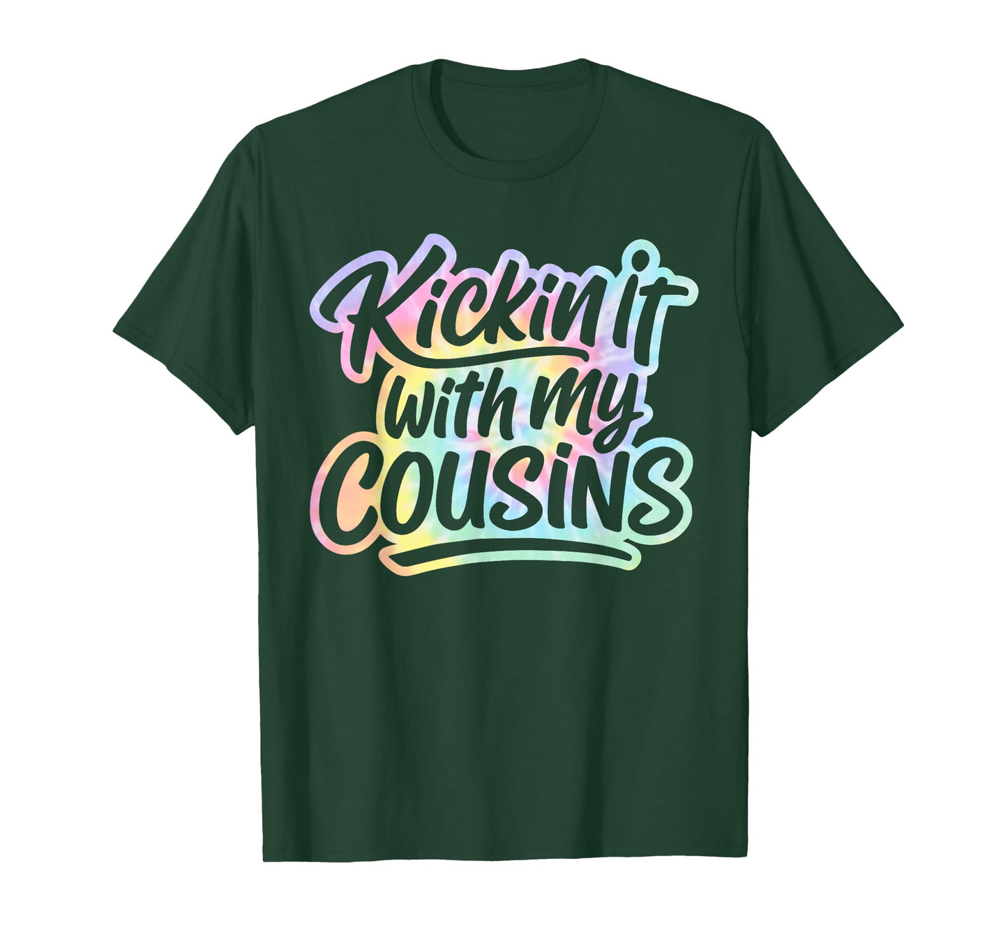 Kickin It With My Cousins Tie Dye, Funny Cool Cousins Club T-Shirt