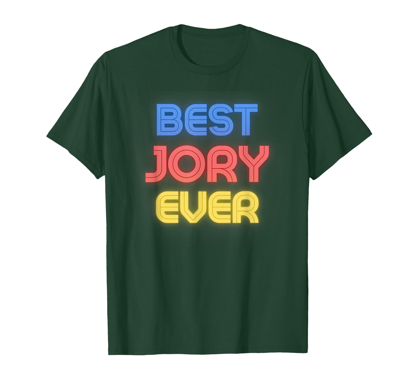 Best Jory Ever - Funny Jory Name Jory T-Shirt