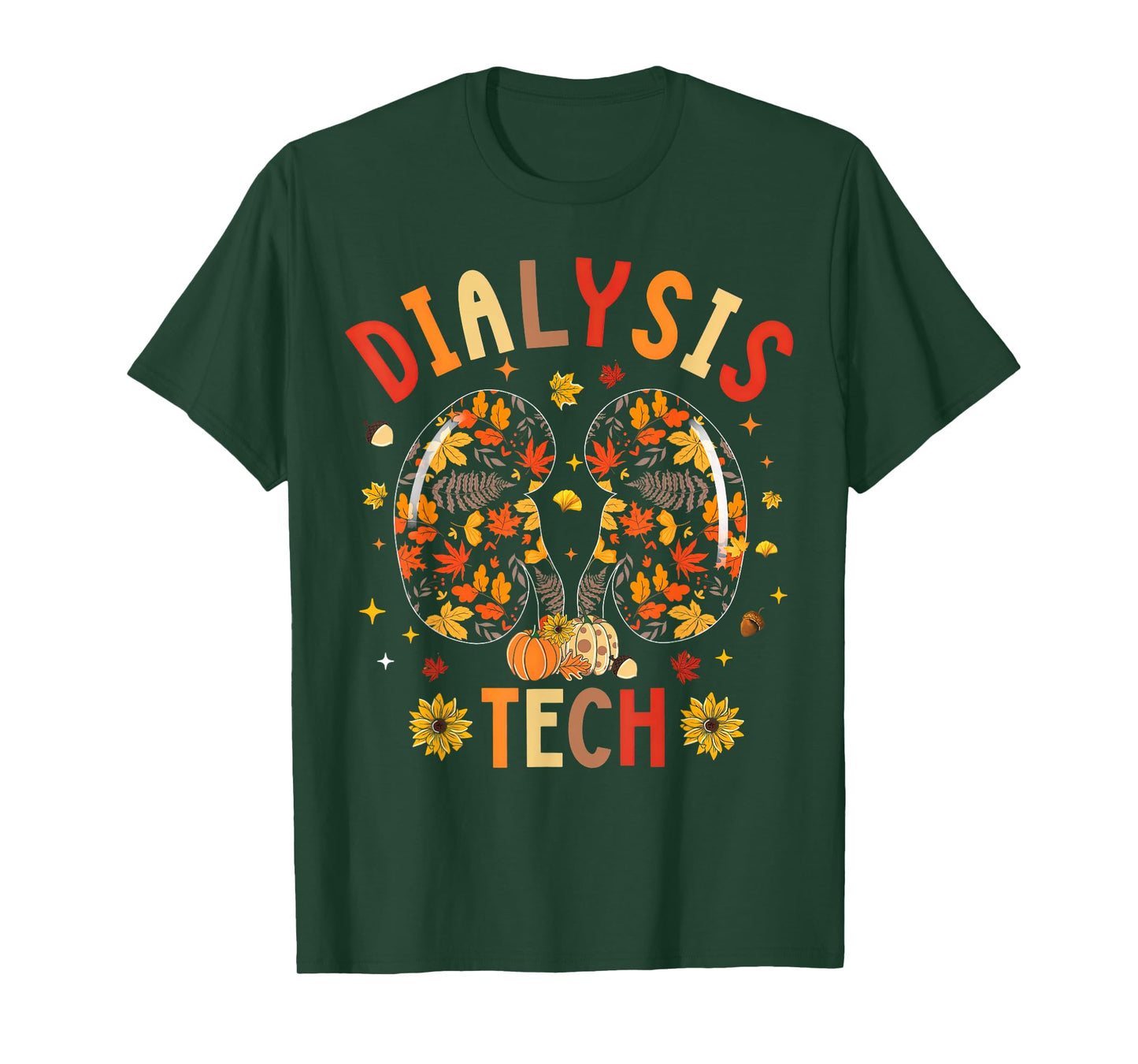 Dialysis Tech Kidney Nephrology Nurse Fall Thanksgiving T-Shirt
