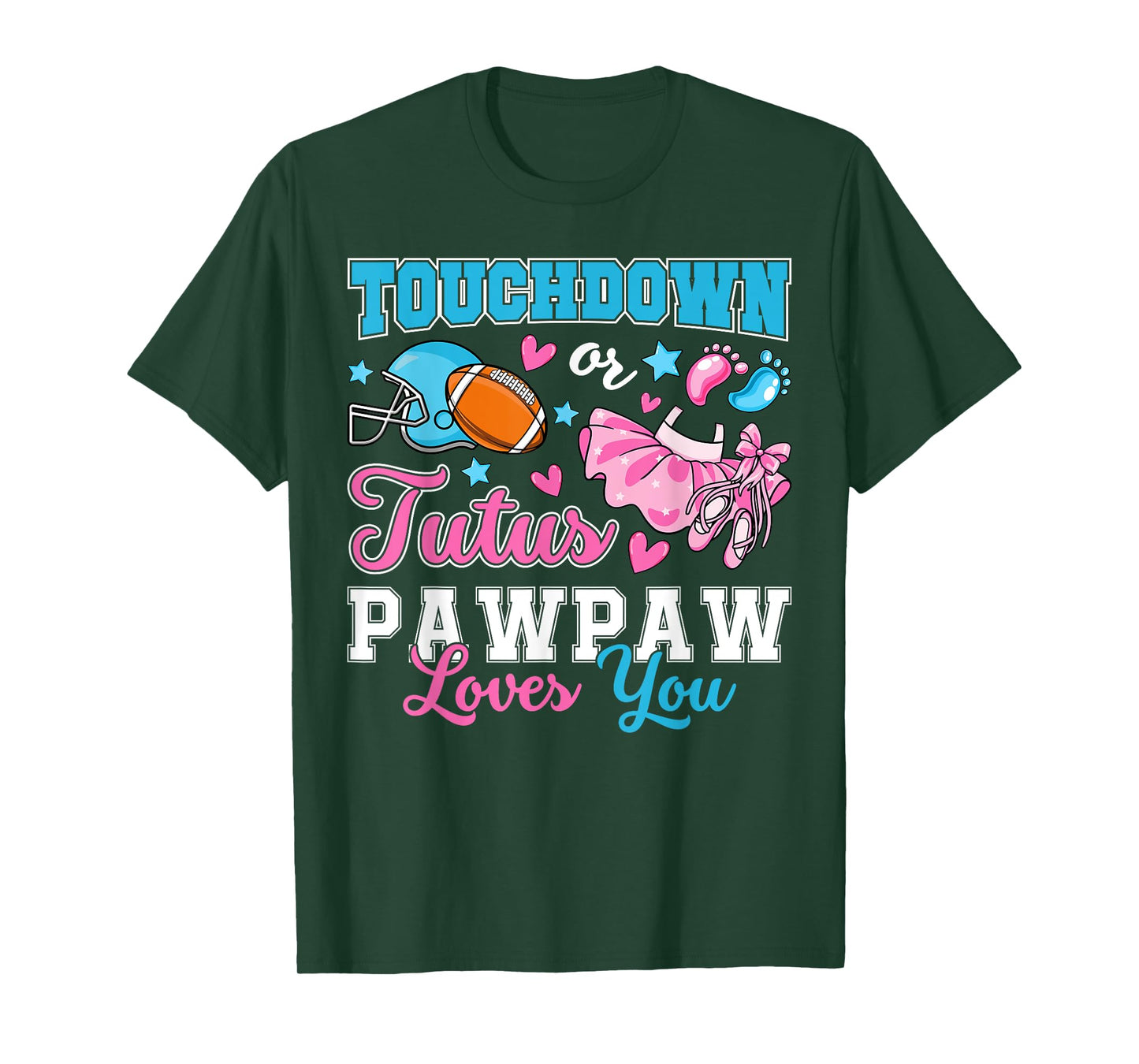 Touchdown or Tutus Pawpaw Loves You Cute Gender Reveal Baby T-Shirt