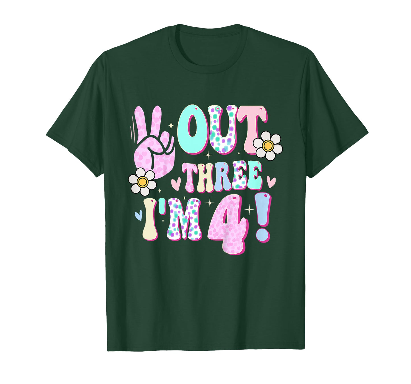 Peace Out Three I'm 4 Four Year Old Girl 4th Birthday T-Shirt
