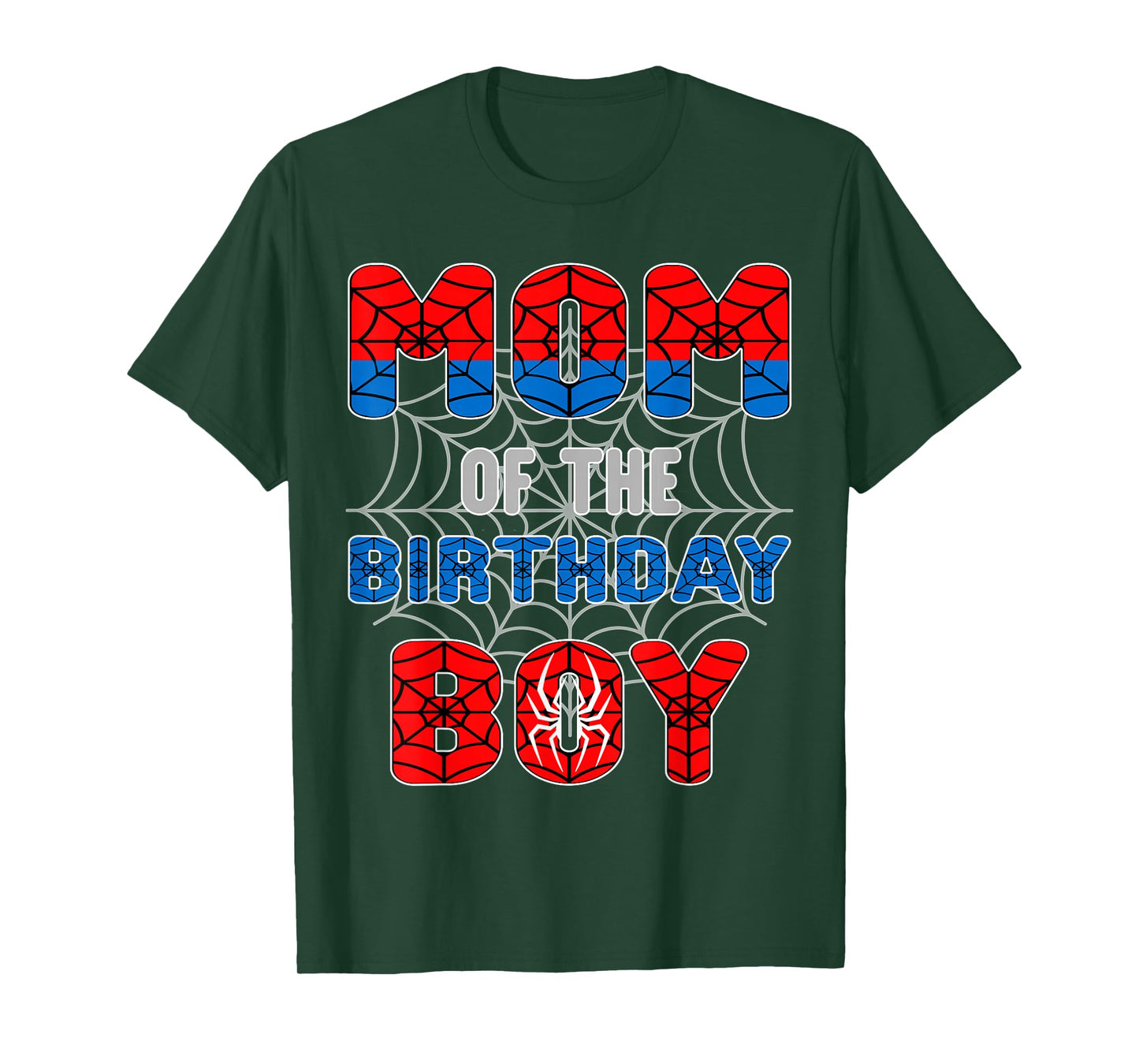 Spider Web Birthday Party Mom of The Birthday Boy T-Shirt