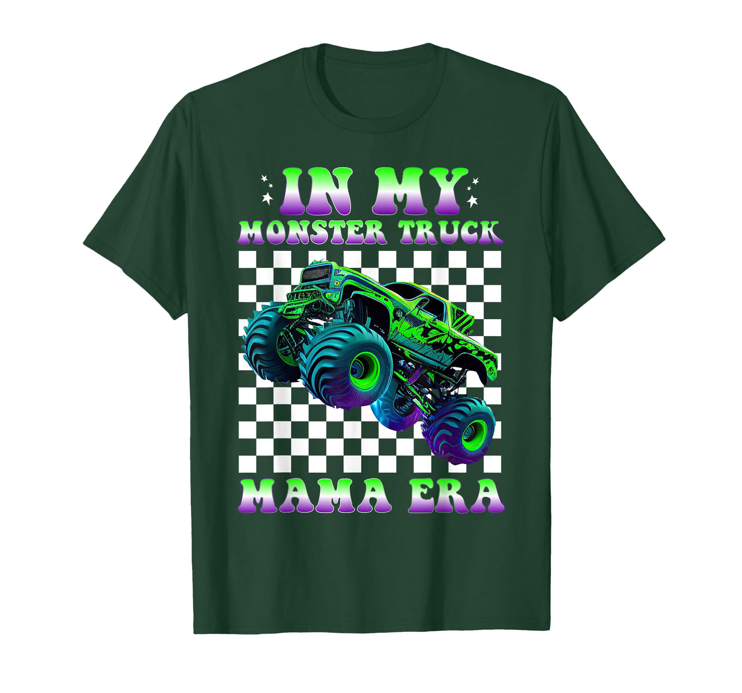 Groovy In My Monster Truck Mama Era Monster Truck Mom T-Shirt