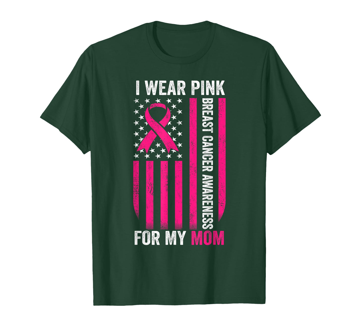 I Wear Pink For My Mom Breast Cancer Awareness American Flag T-Shirt
