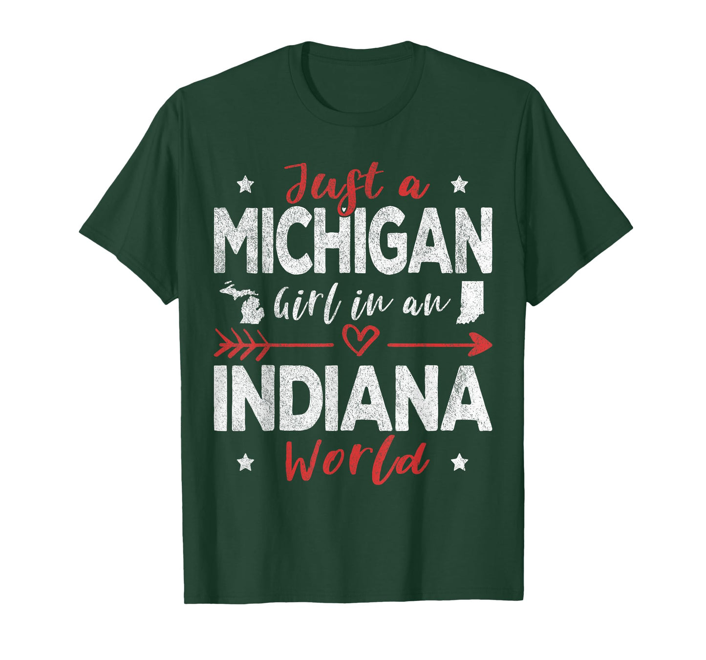Just A Michigan Girl In An Indiana World T-Shirt