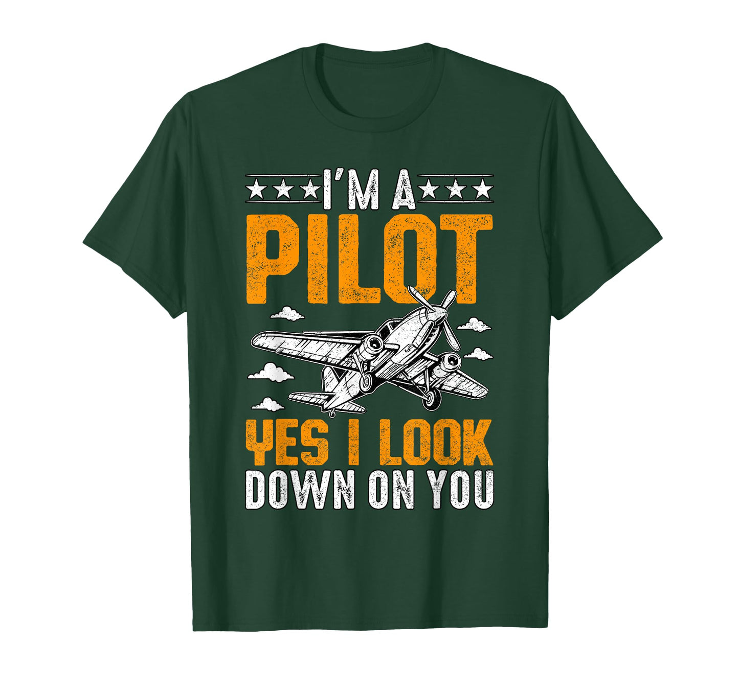 I'm A Pilot yes I look down on you Airplane Aviation T-Shirt