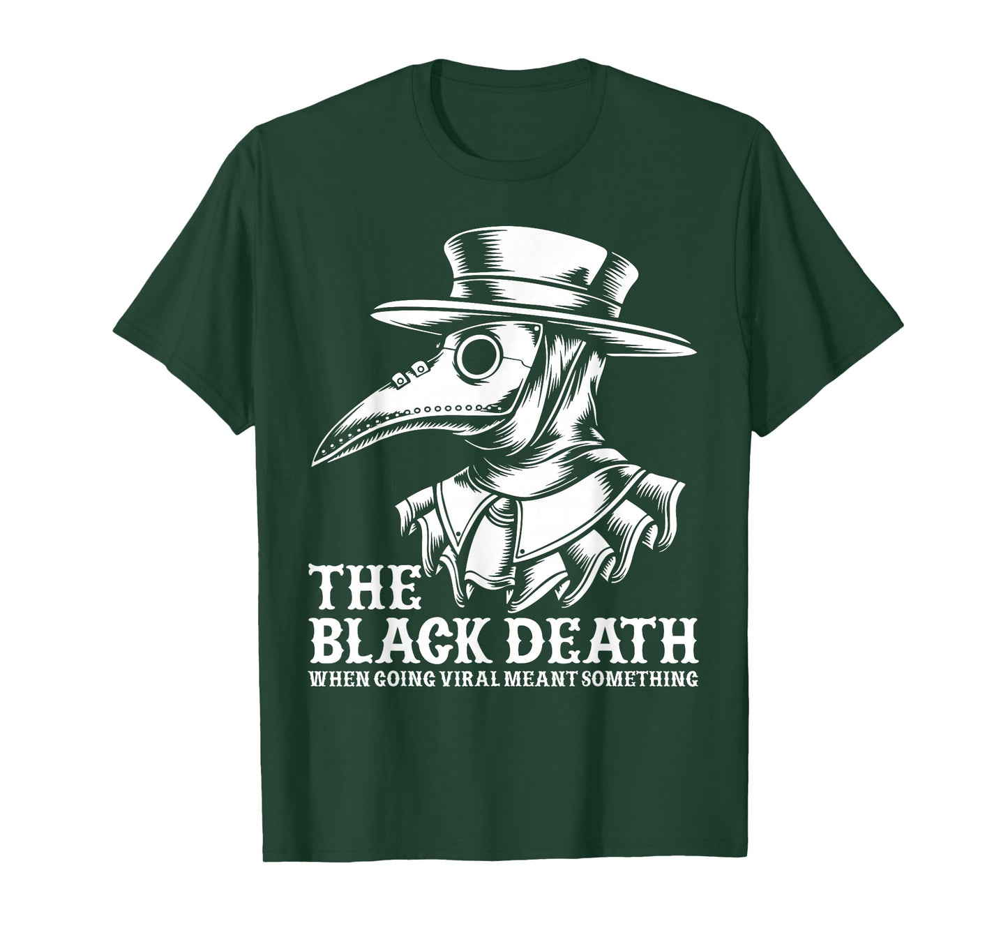 The Black Death When Going Viral Meant Something Vintage T-Shirt