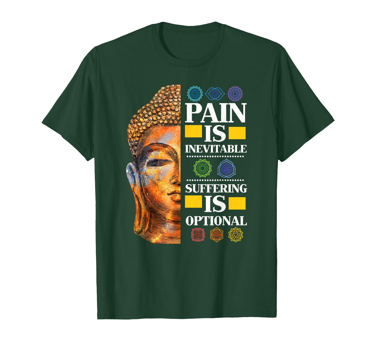 Pain Is Inevitable Suffering Is Optional - T-Shirt T-Shirt