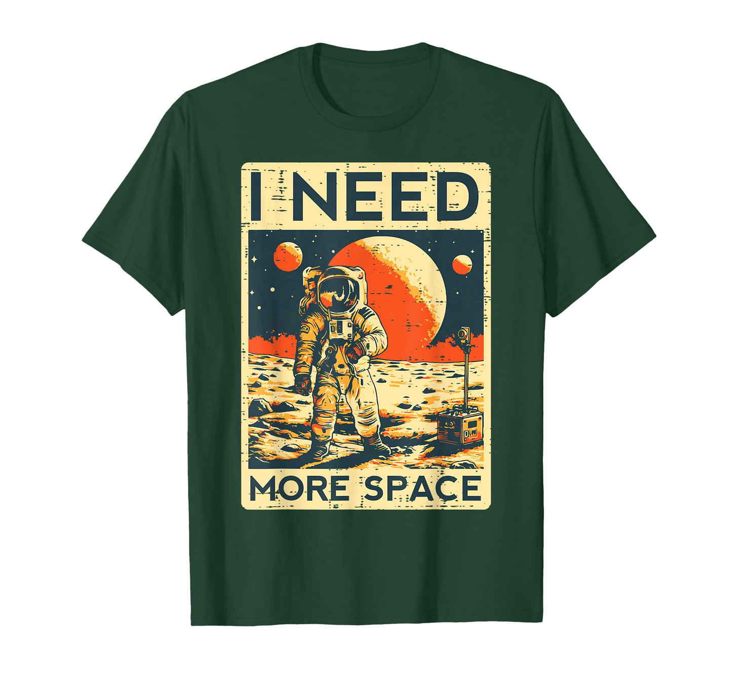 Astronaut I Need More Space Funny Spaceman Men Women Kids T-Shirt
