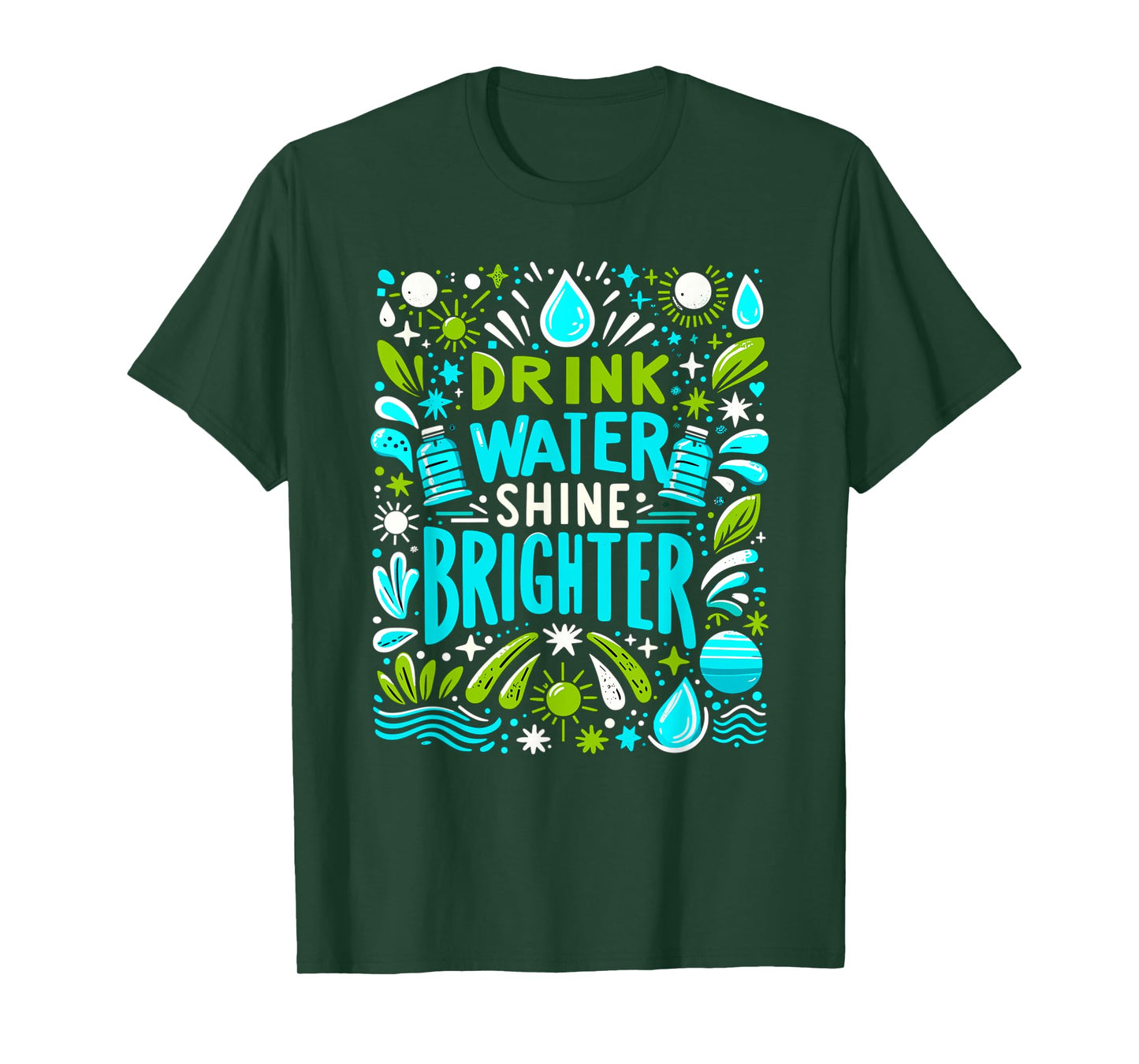 Hydration Drink Water Stay Hydrated Hydration T-Shirt