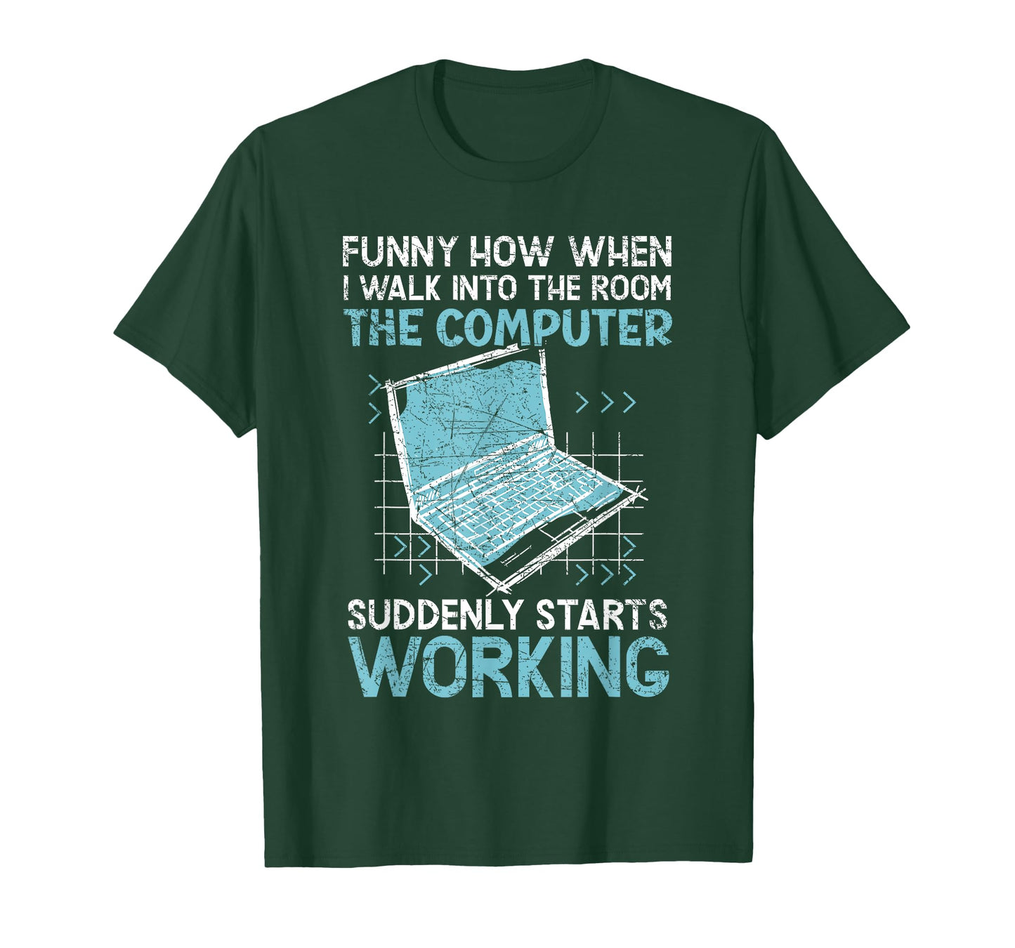 The Computer Suddenly Starts Working Information Technology T-Shirt