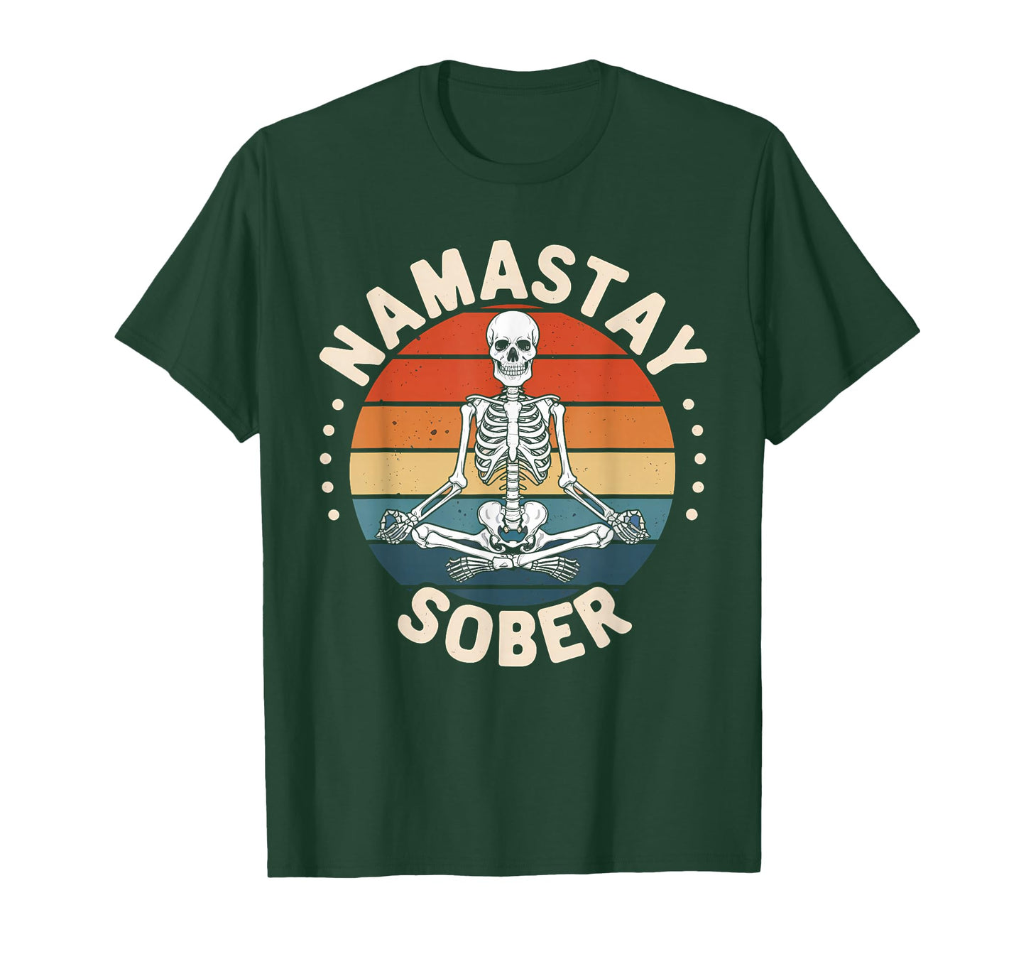 Namastay Sober Skeleton Yoga Skull Addiction Alcoho Recovery T-Shirt
