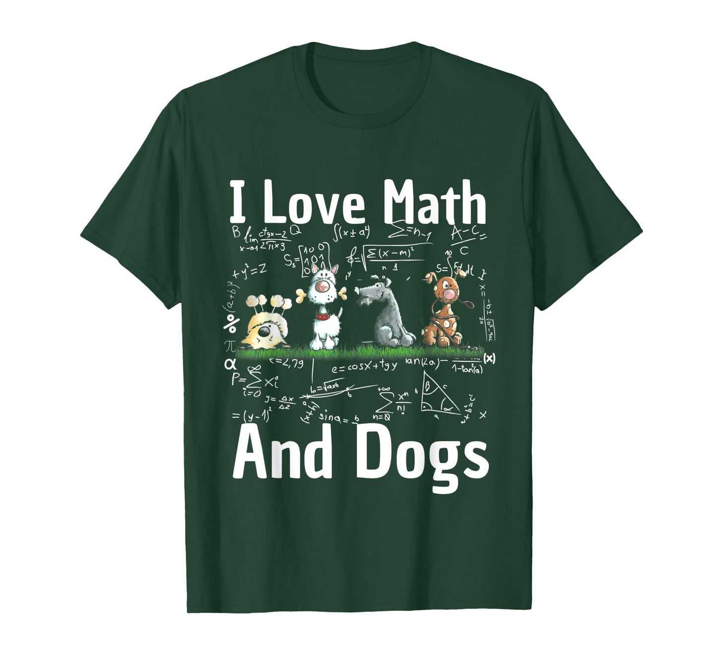 I love Maths and dogs Puppy Dog Lover Teacher Student Men Women Kids T-Shirt