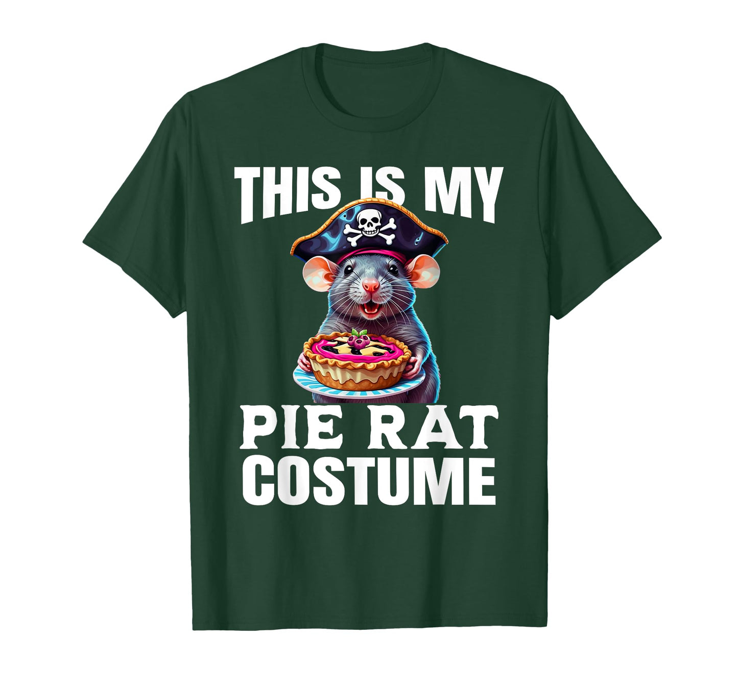 This is My Pie Rat Costume - Funny Pirate Costume T-Shirt