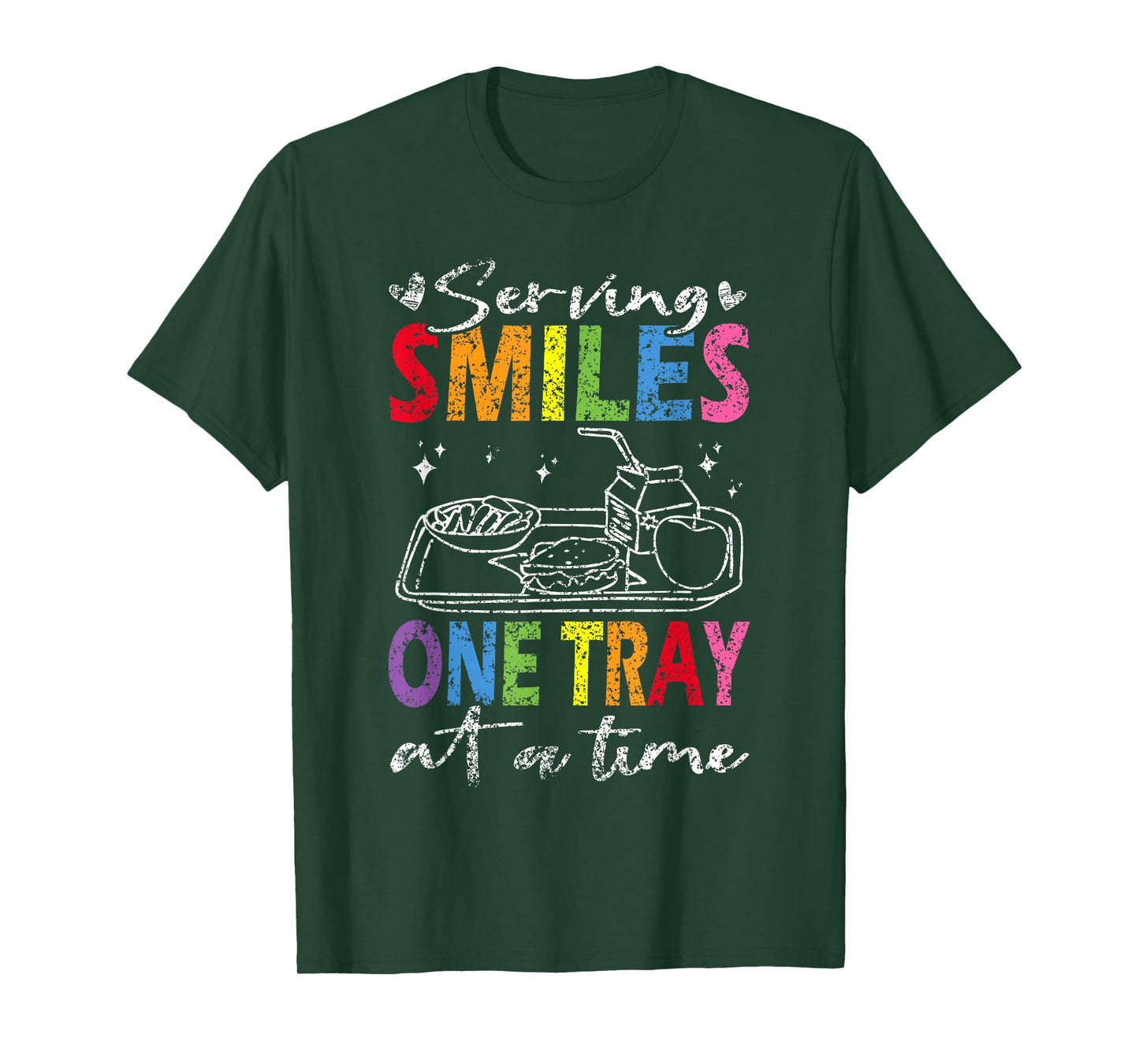 Serving Smiles One Tray At A Time Ladies Cafeteria Worker T-Shirt