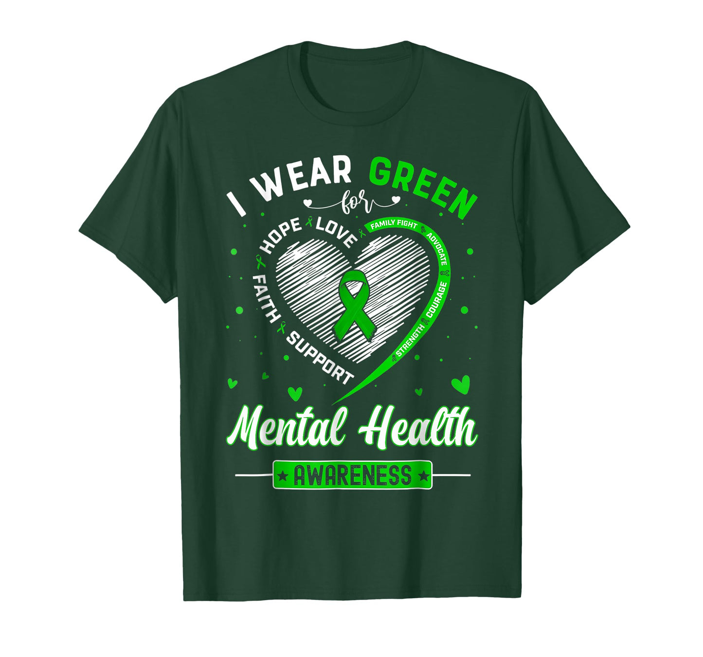Heart I Wear Green For Mental Health Awareness Month T-Shirt