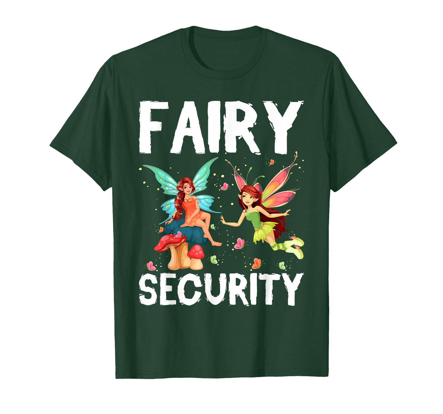 Fairy Security Birthday Family Halloween Costume Dad Mom T-Shirt