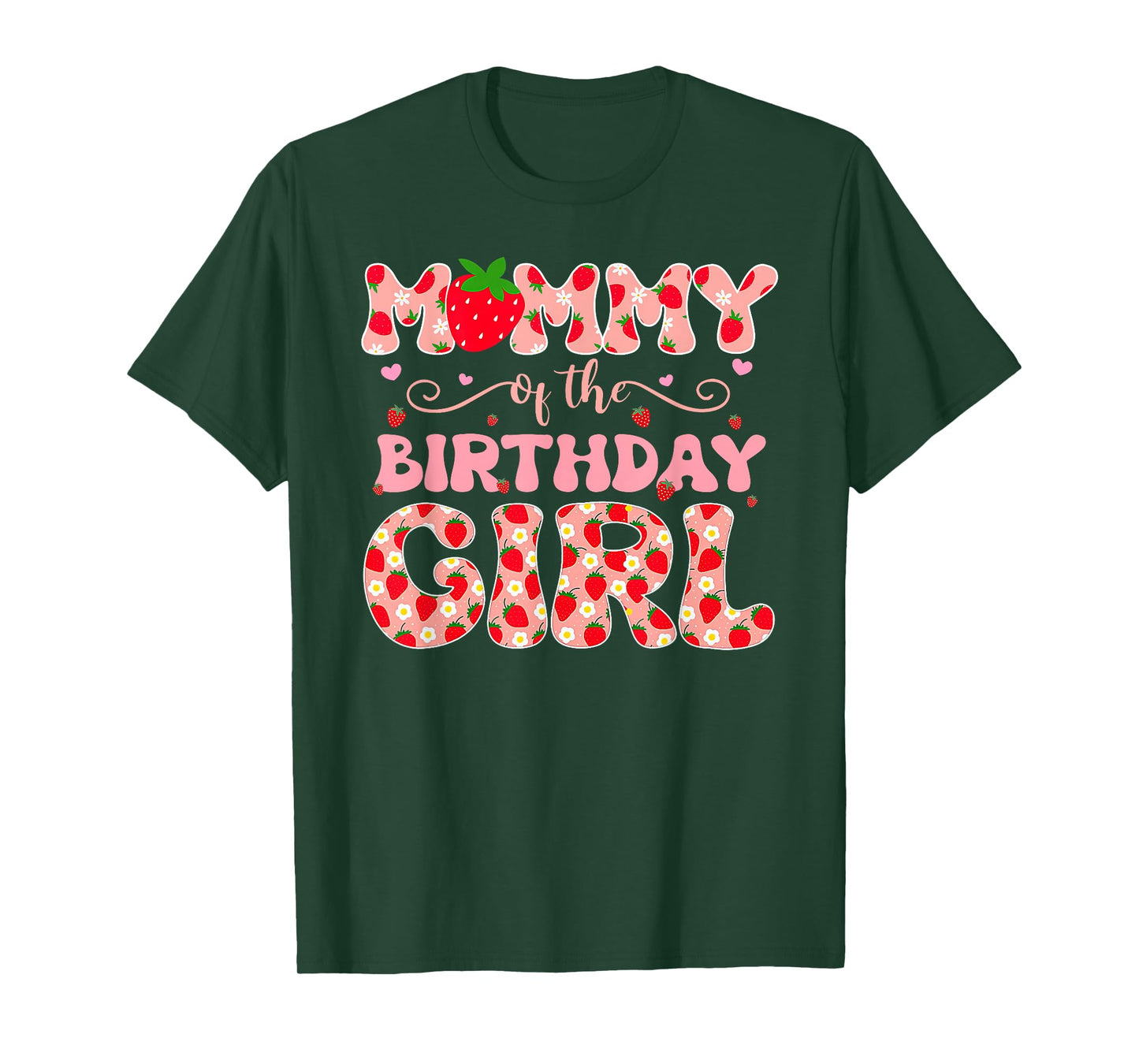 Mommy of The Berry First Birthday of Girl Strawberry Dad T-Shirt