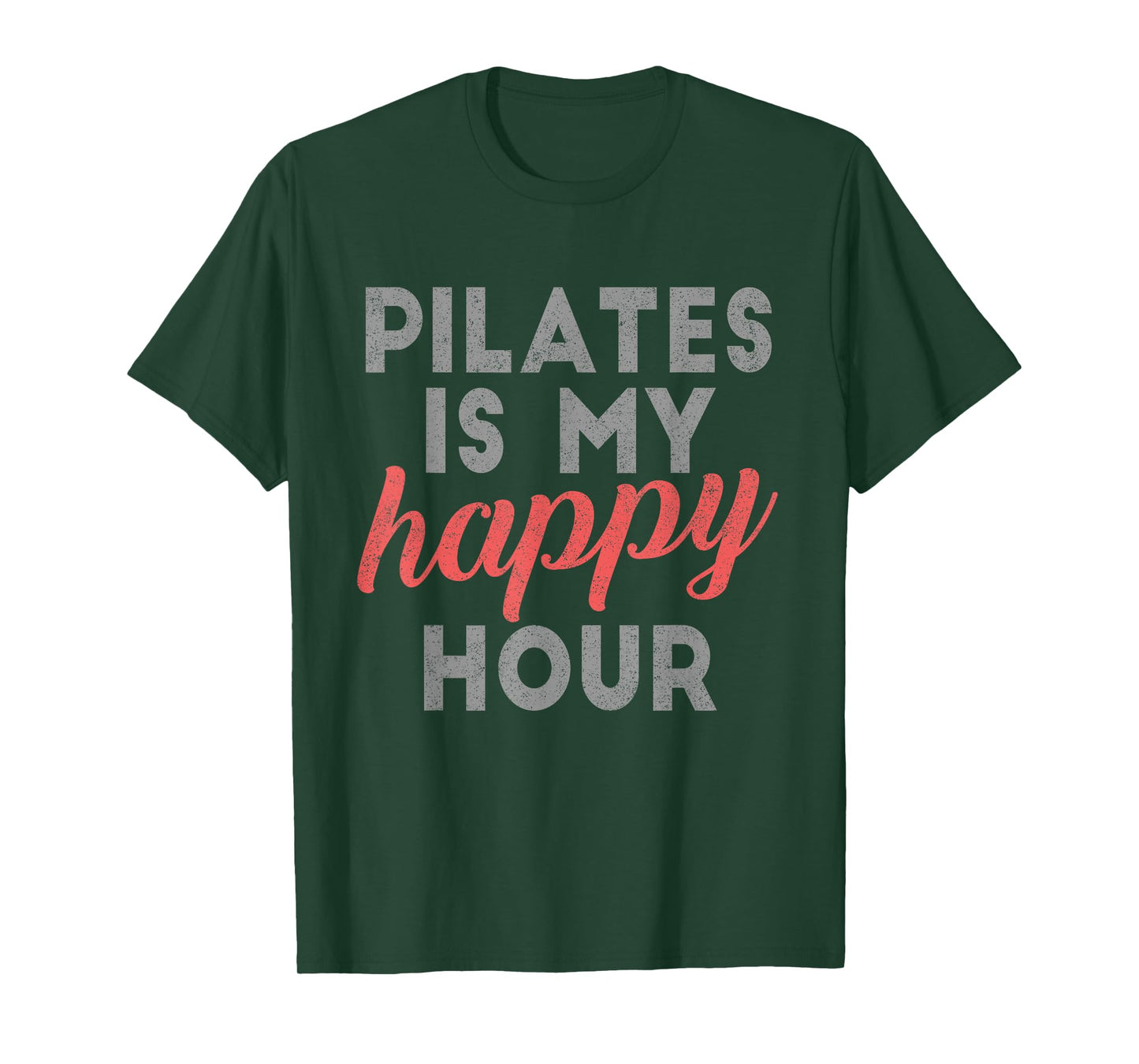Pilates ist mein Happy Hour Tee Sweet Gift Pilates T-Shirt