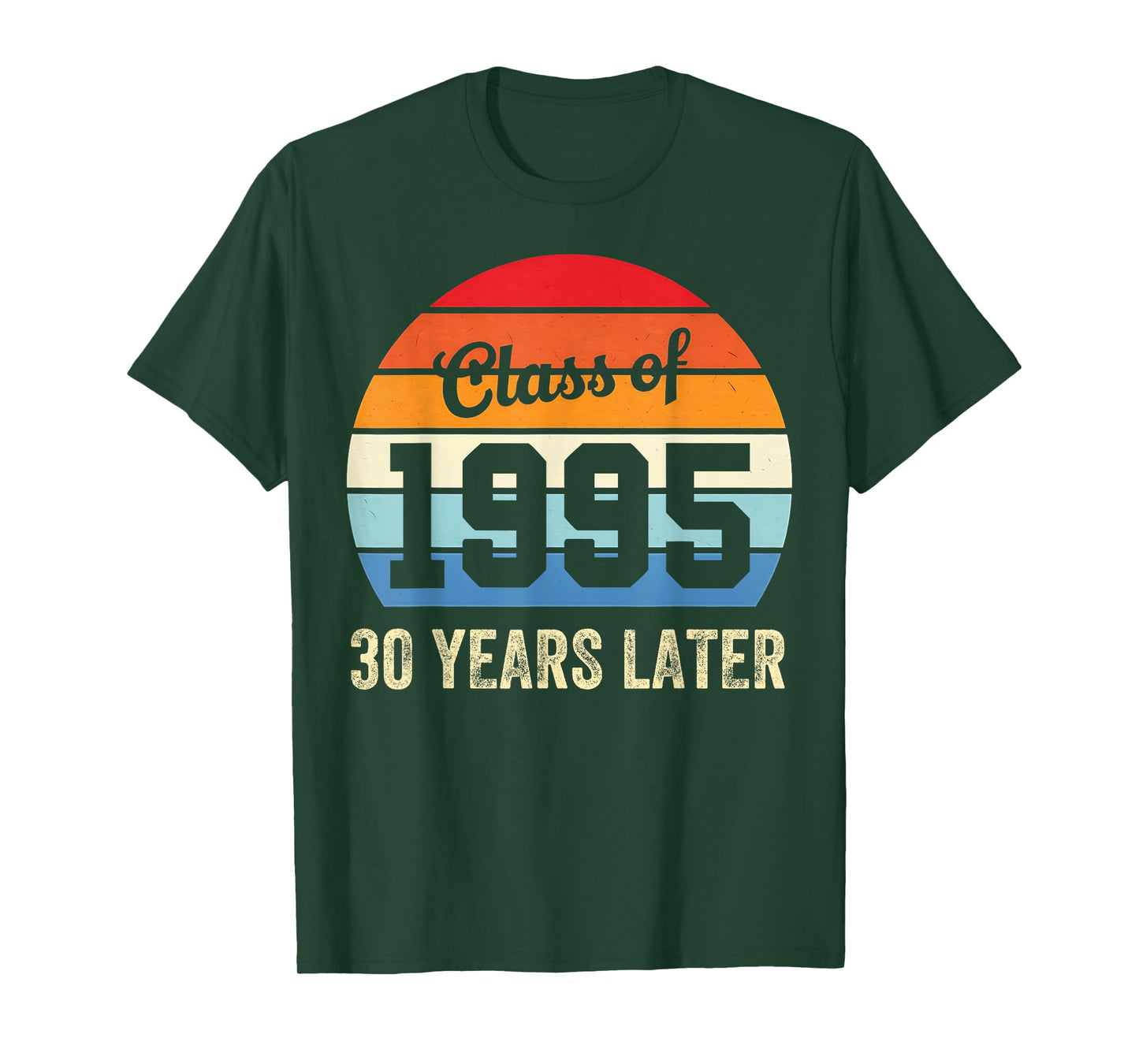 Vintage Class Of 1995 30 Years Later Reunion 30th Graduation T-Shirt