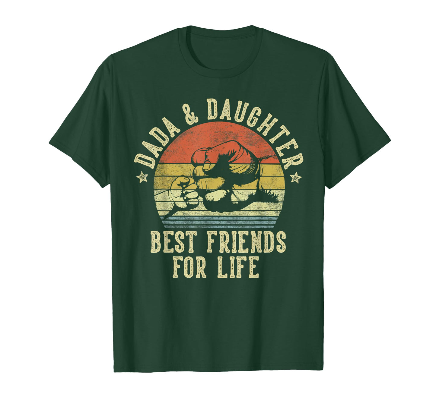 Dada and Daughter Best Friends for Life Funny Dada T-Shirt
