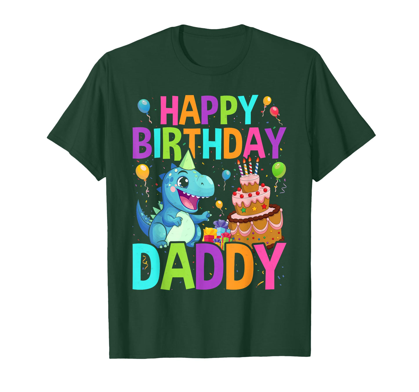 Happy Birthday Daddy T-Shirt